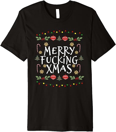 Amazon.com: Merry Fucking Christmas Adult Offensive Christmas Premium T