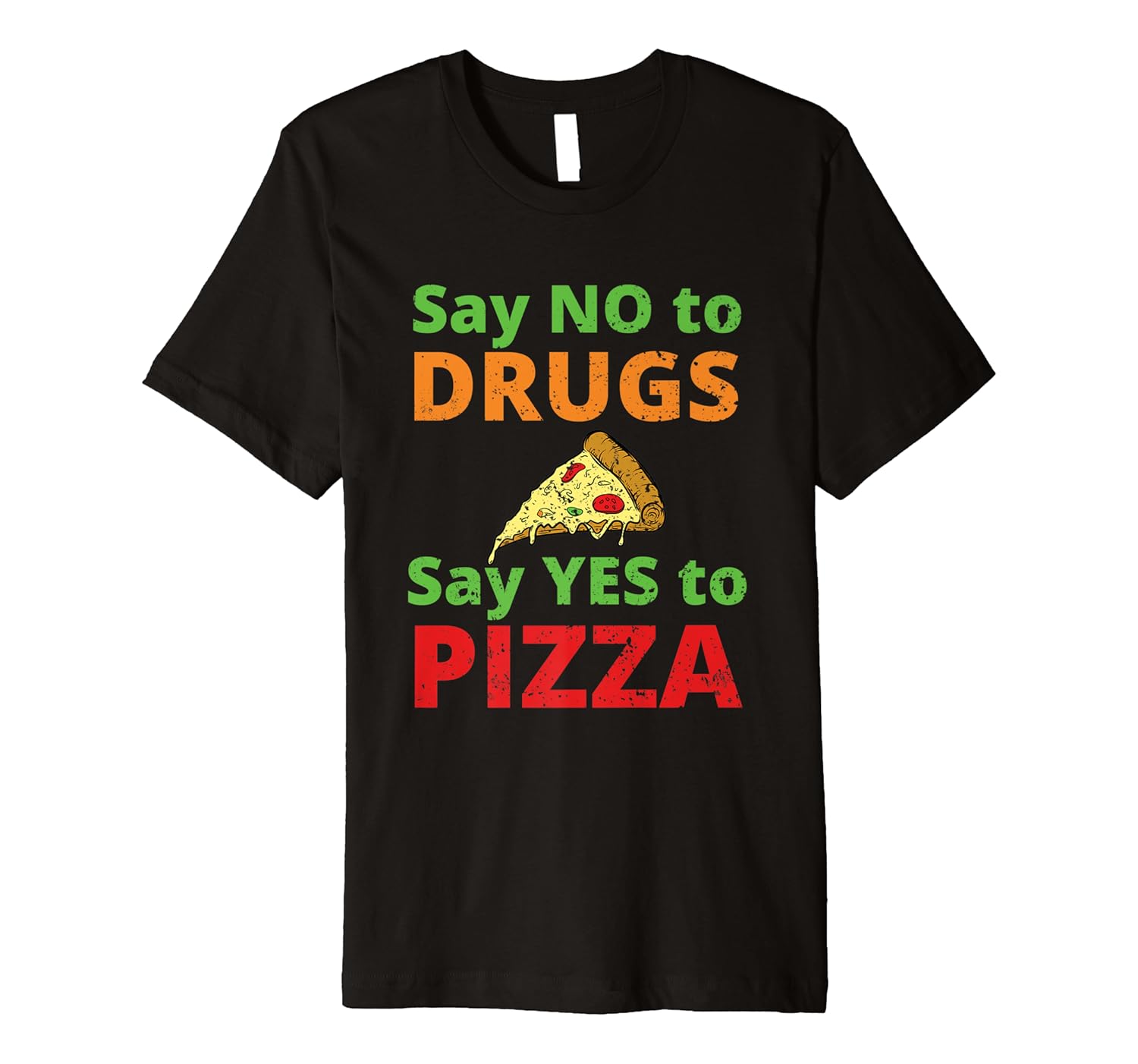 Best Say No To Drugs Say Yes To Pizza Ninja Turtles
