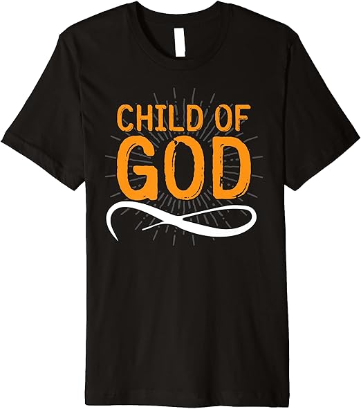 Amazon.com: Child of God Christian Premium T-Shirt: Clothing