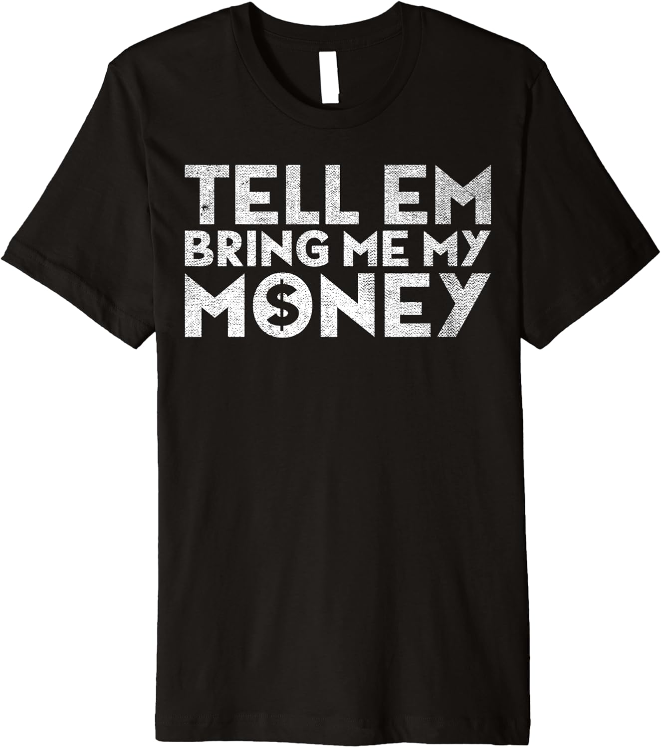 Tell Em Bring Me My Money Gif 33 - l4480av