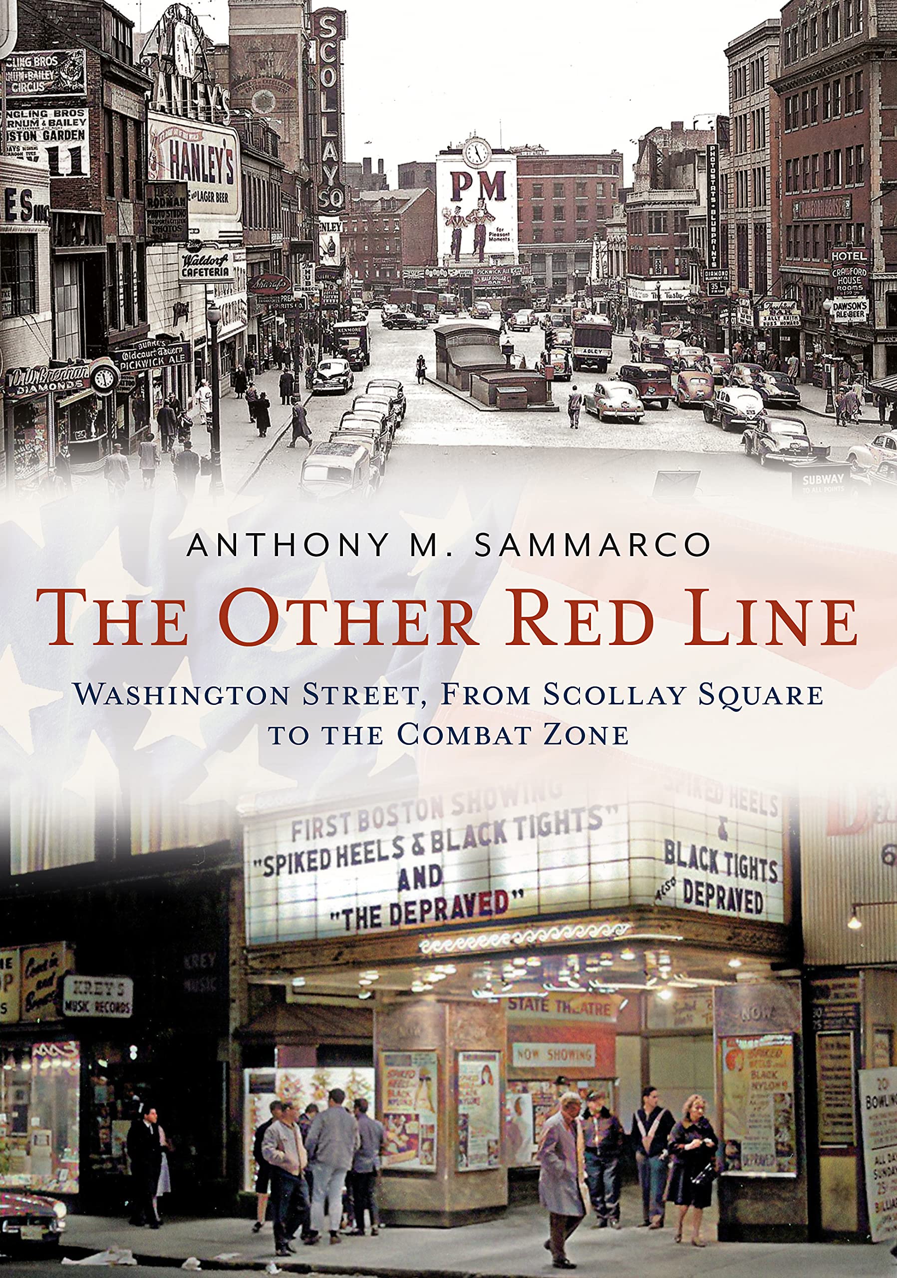 The Other Red Line Washington Street Boston Scollay Square livre histoire architecture urbaine