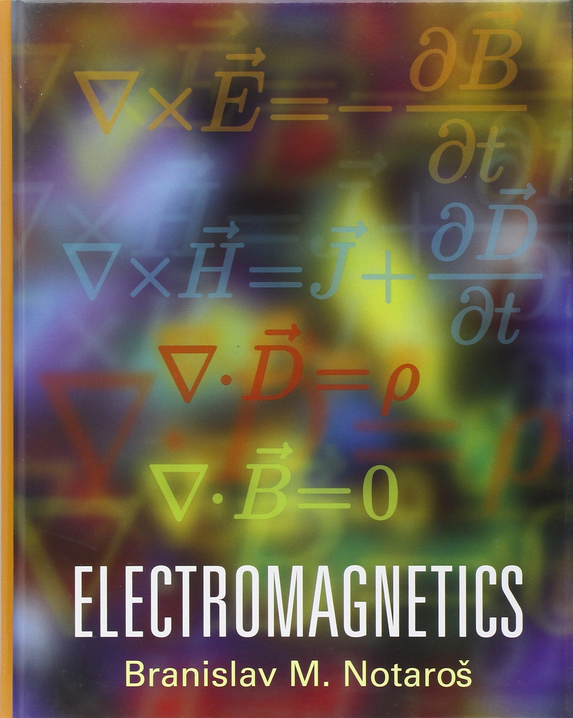 Electromagnetics: Notaros, Branislav: 9780132433846: Books - Amazon.ca