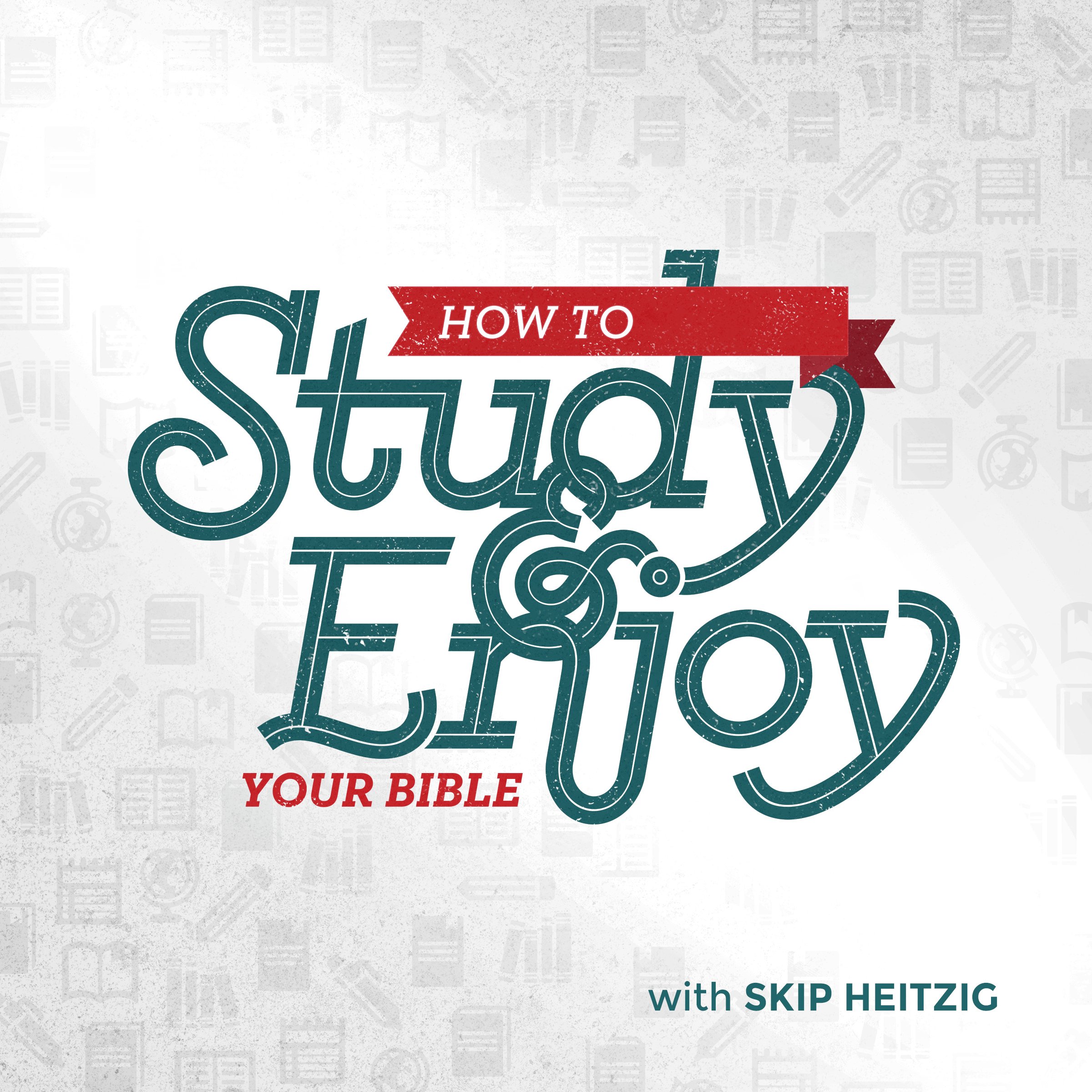 Cover art for How to Study and Enjoy Your Bible