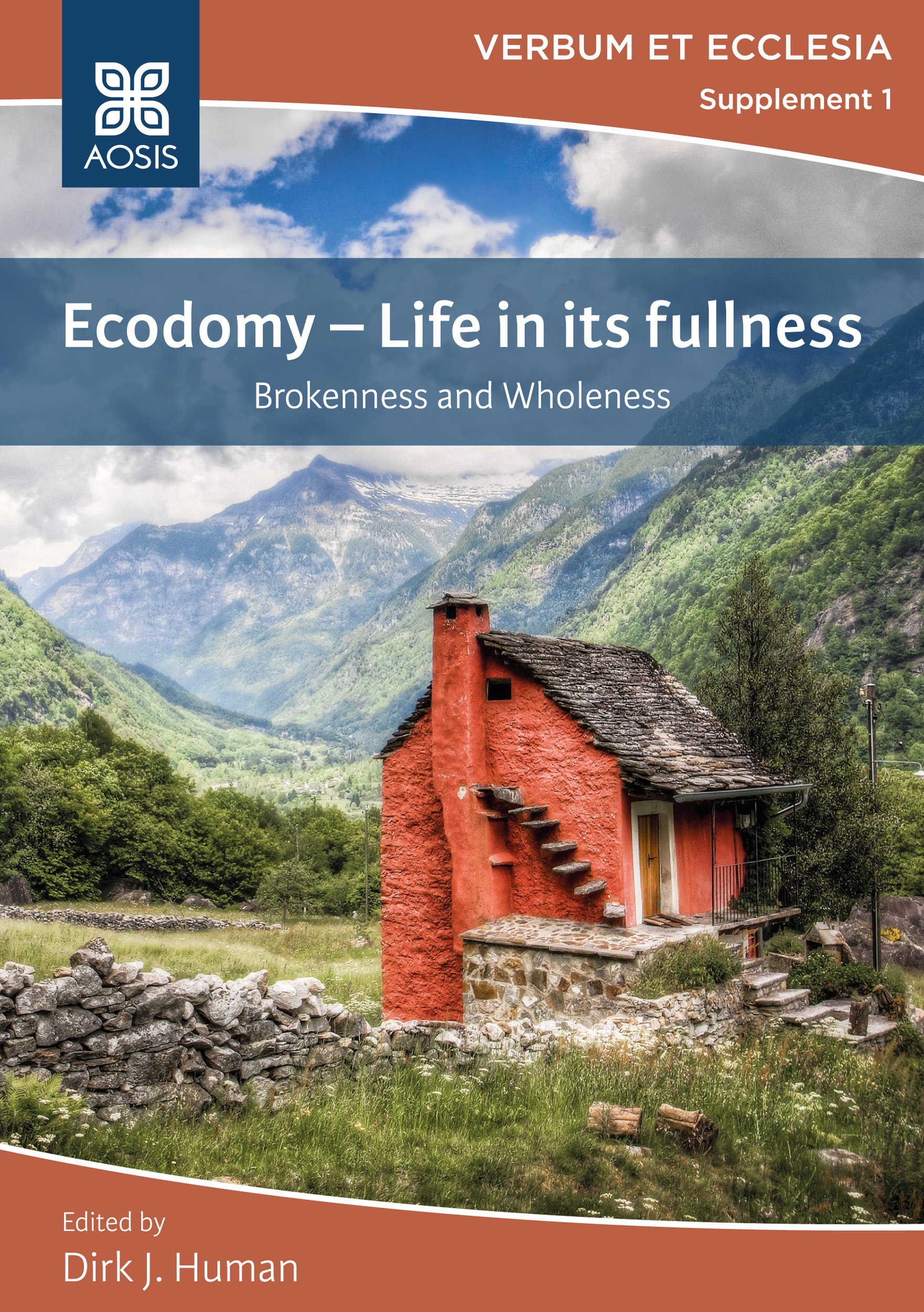 Ecodomy - Life in its fullness: Brokenness and Wholeness