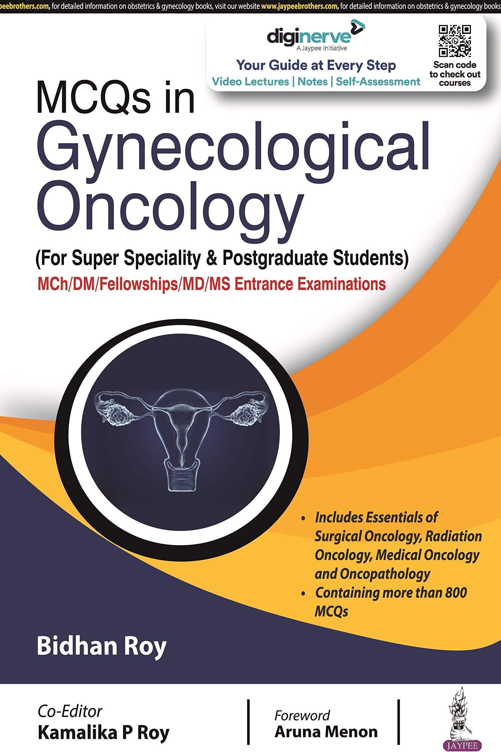 MCQs in Gynecological Oncology: (For Super Speciality & Postgraduate Students)