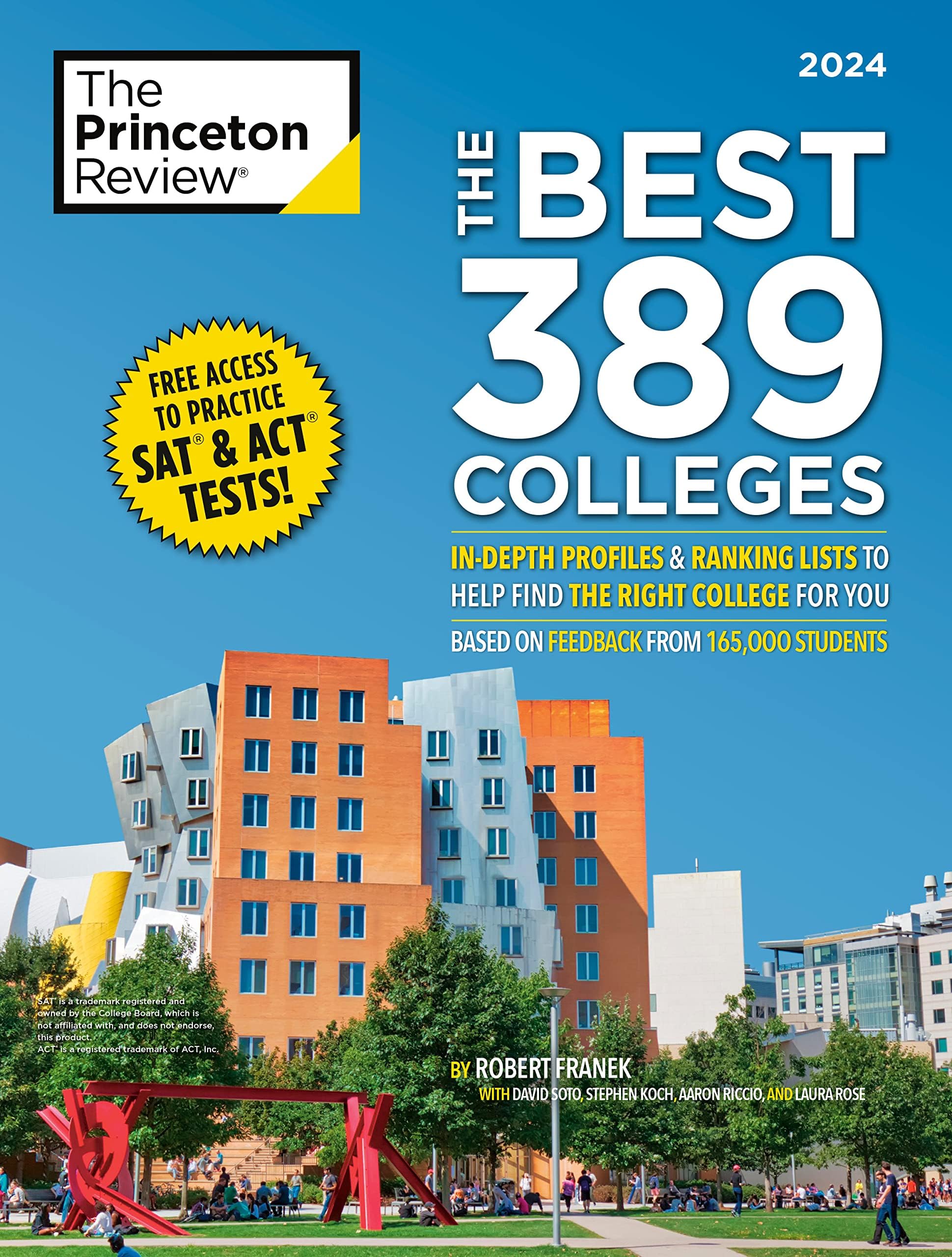 The Best 389 Colleges, 2024: In-Depth Profiles & Ranking Lists to Help Find the Right College For You (College Admissions Guides) (The Princeton Review)
