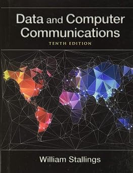 Data and Computer Communications William Stallings Books on Computer and Data Communications