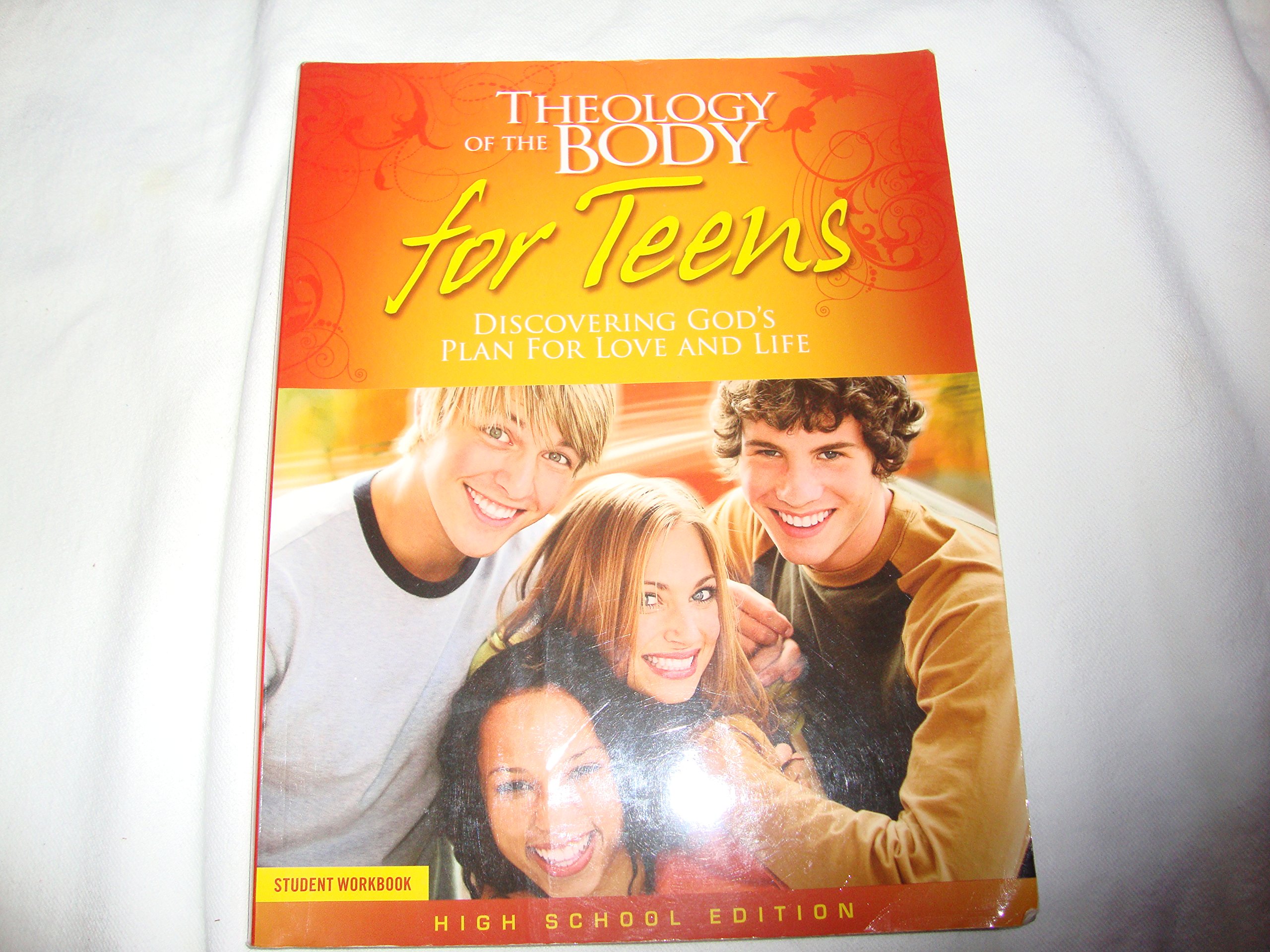 Theology of the Body for Teens (Student Workbook)