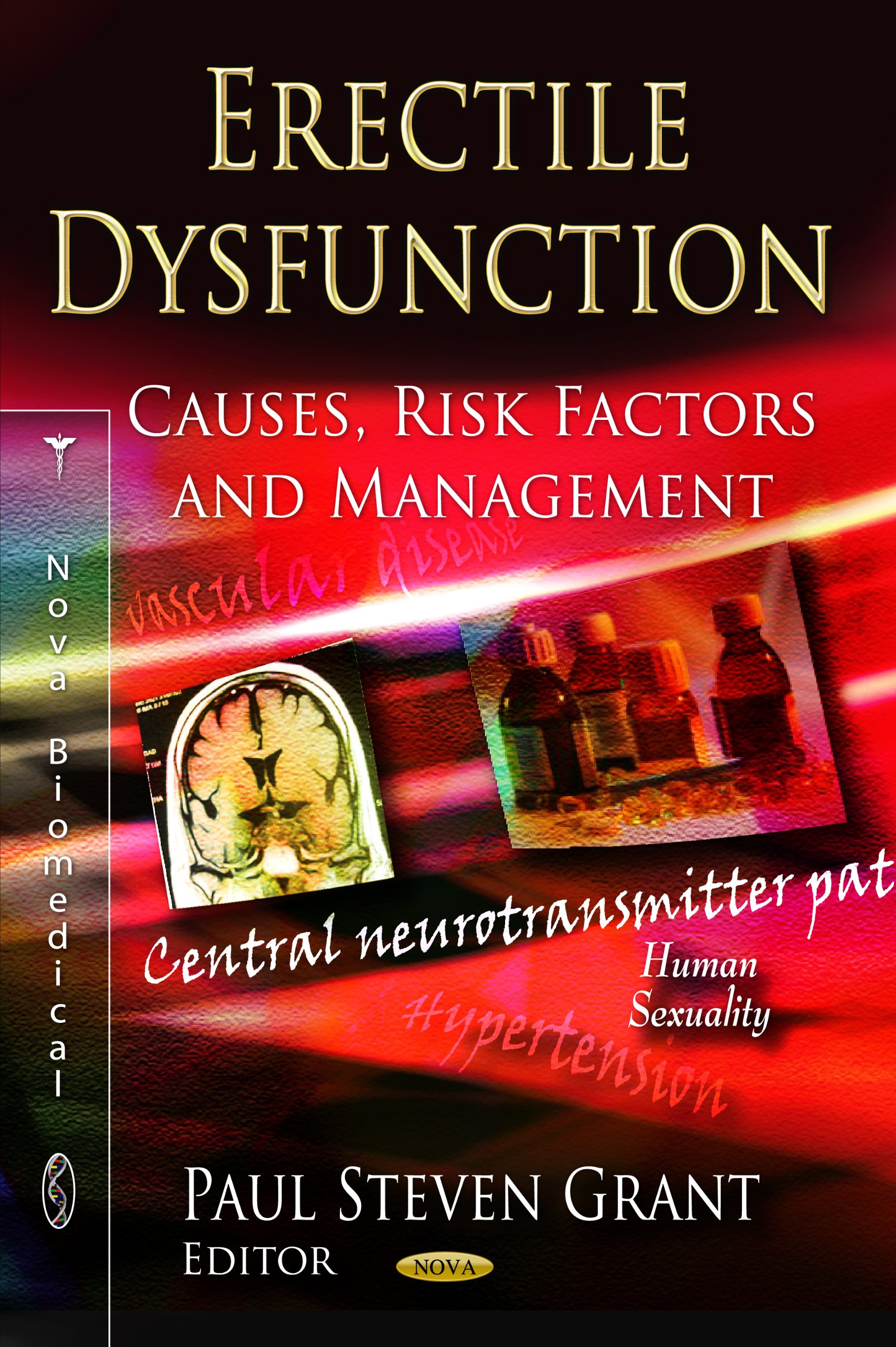 Nova Science Publishers, Inc (US) Erectile Dysfunction: Causes, Risk Factors & Management