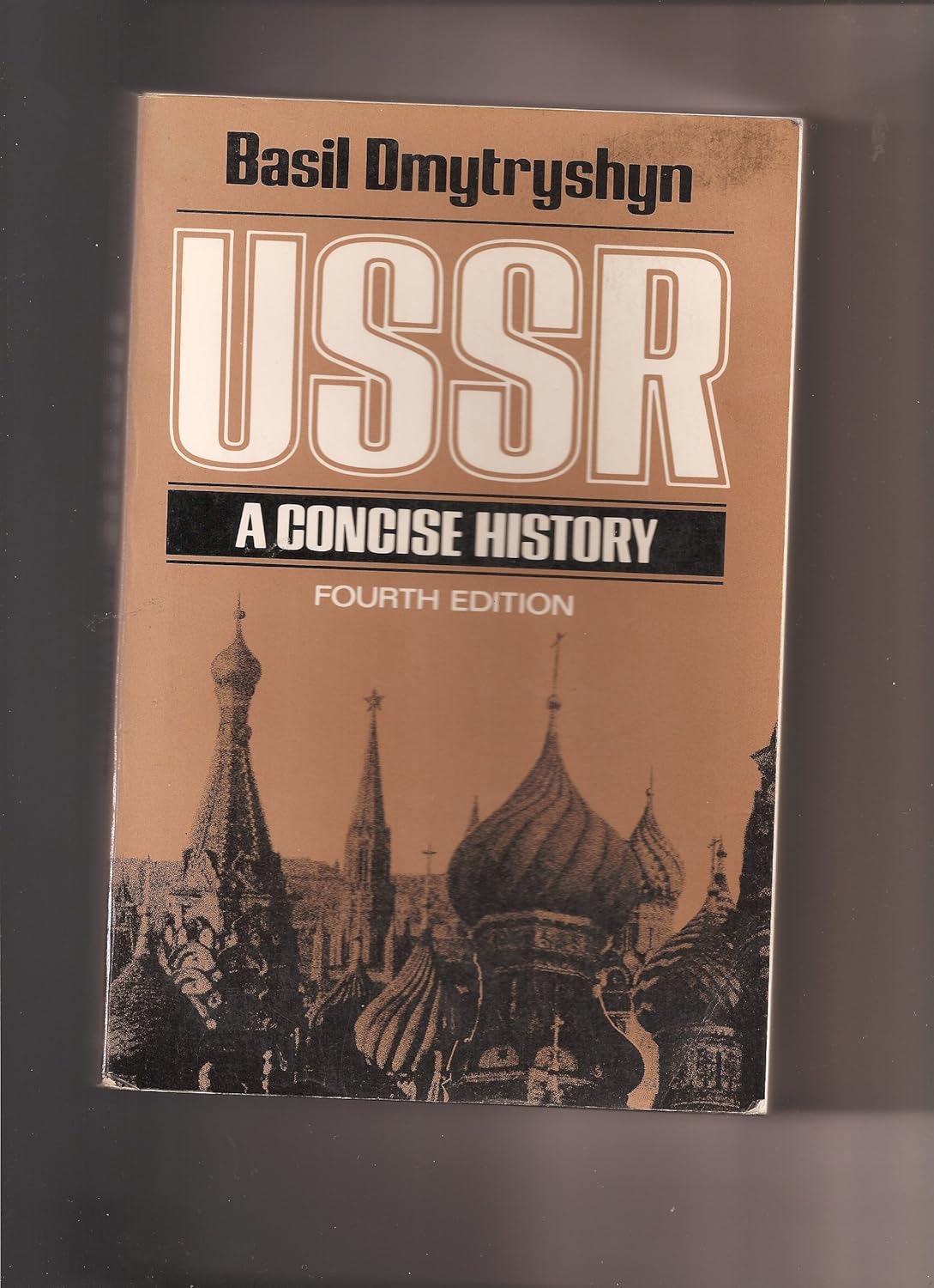 USSR A Concise History Dmytryshyn, Basil 9780023304309