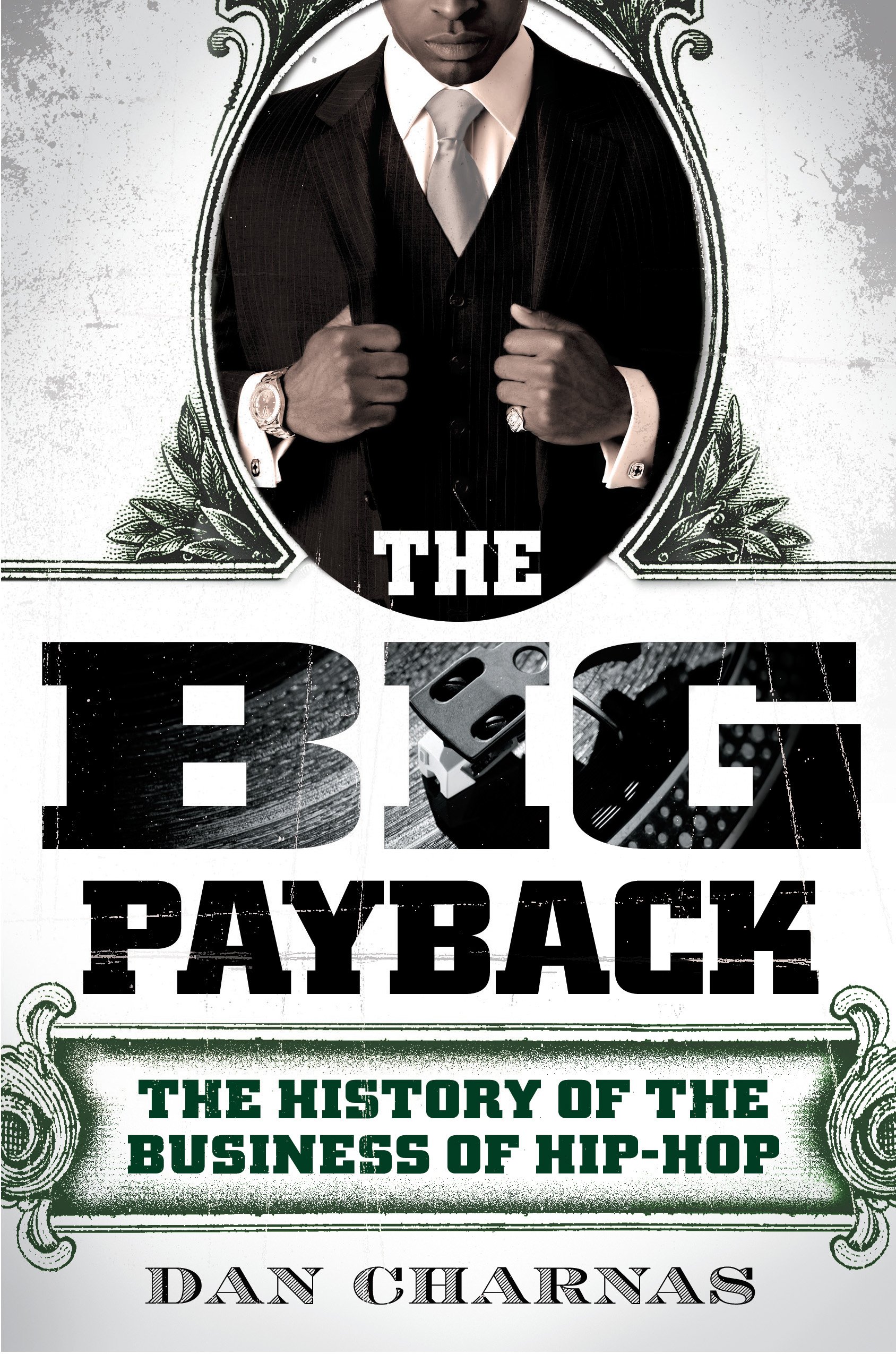 Buy The Big Payback: The History of the Business of Hip-Hop — BookShops.in