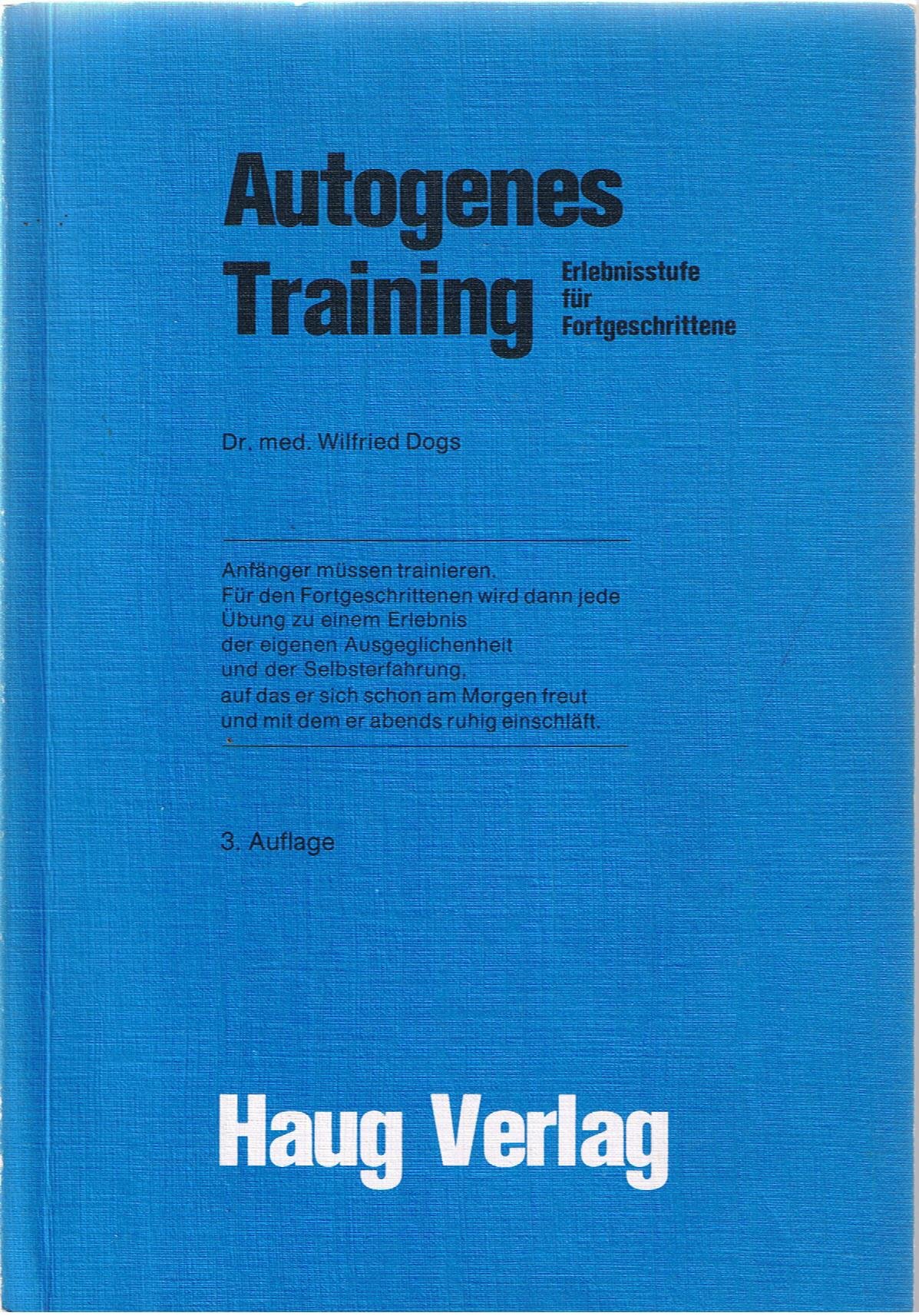 Autogenes Training. Erlebnisstufe für Fortgeschrittene