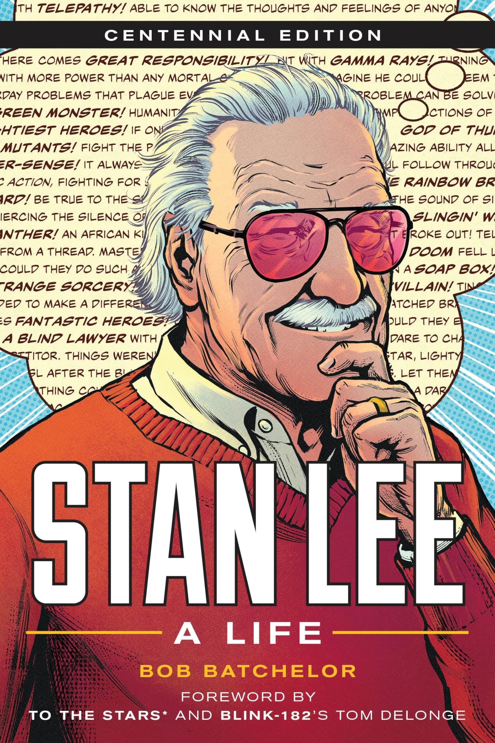 Stan Lee by Bob Batchelor, Tom DeLonge - 9798881808860