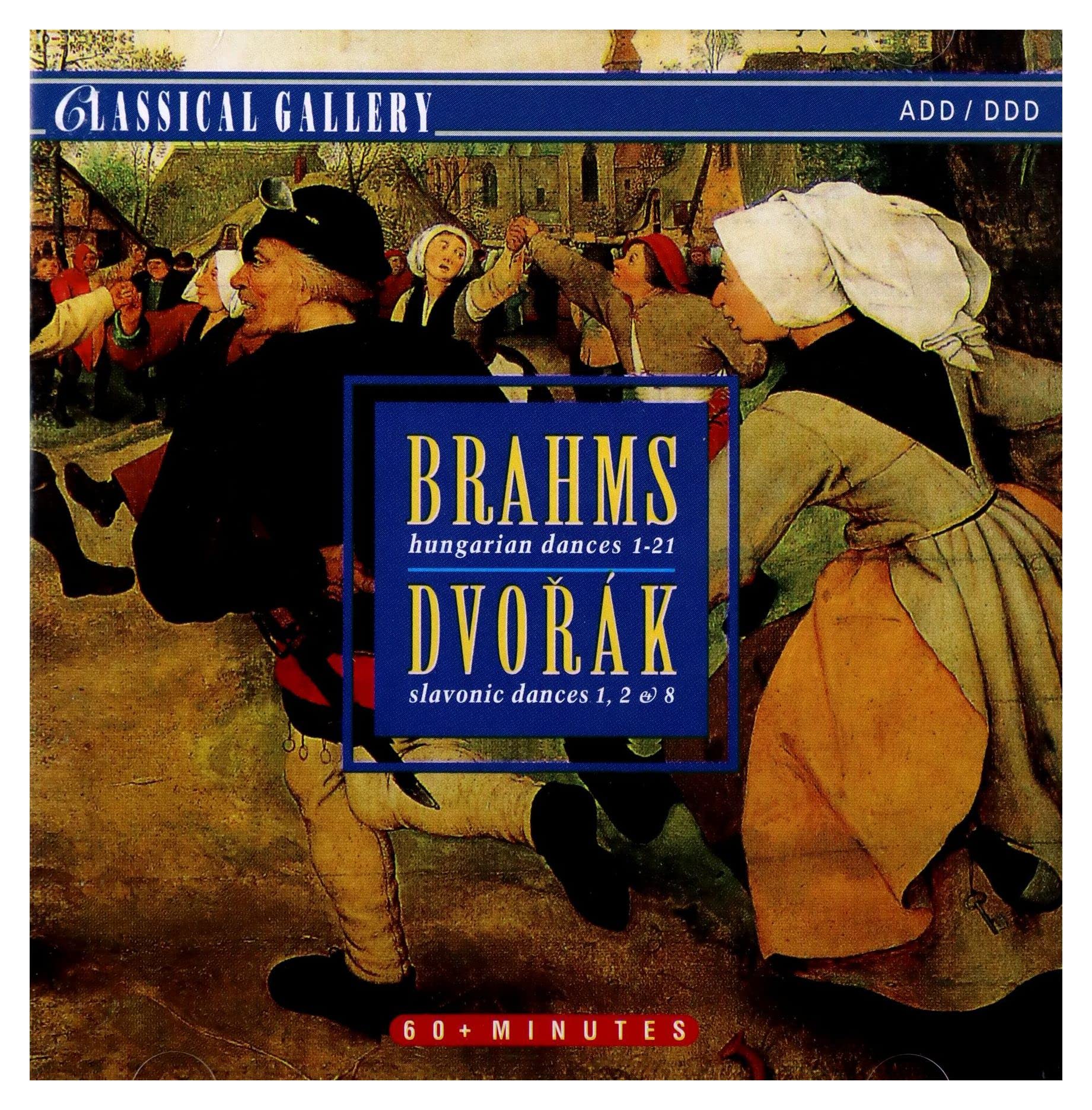 Brahms: Hungarian Dances 1-21/ Dvorak: Slavonic Dances 1, 2 & 8