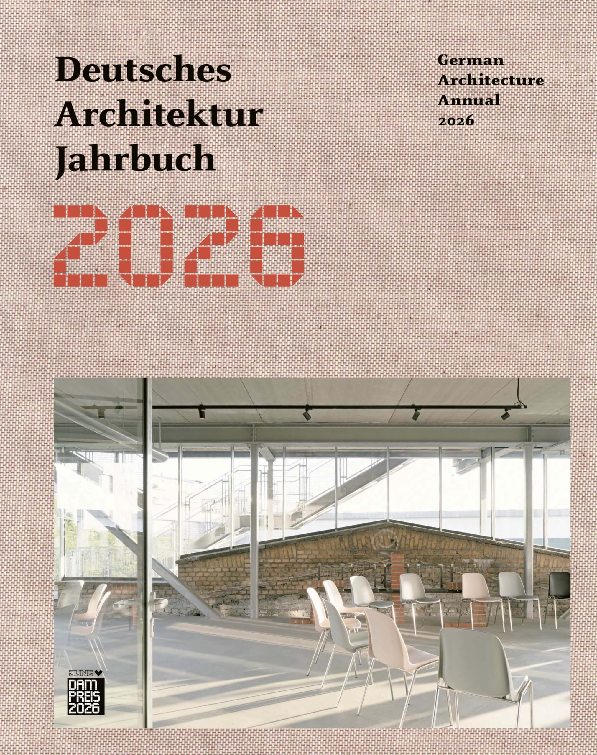 Deutsches Architektur Jahrbuch 2026/German Architecture Annual 2026 (Deutsches Architektur Jahrbuch/German Architecture Annual)