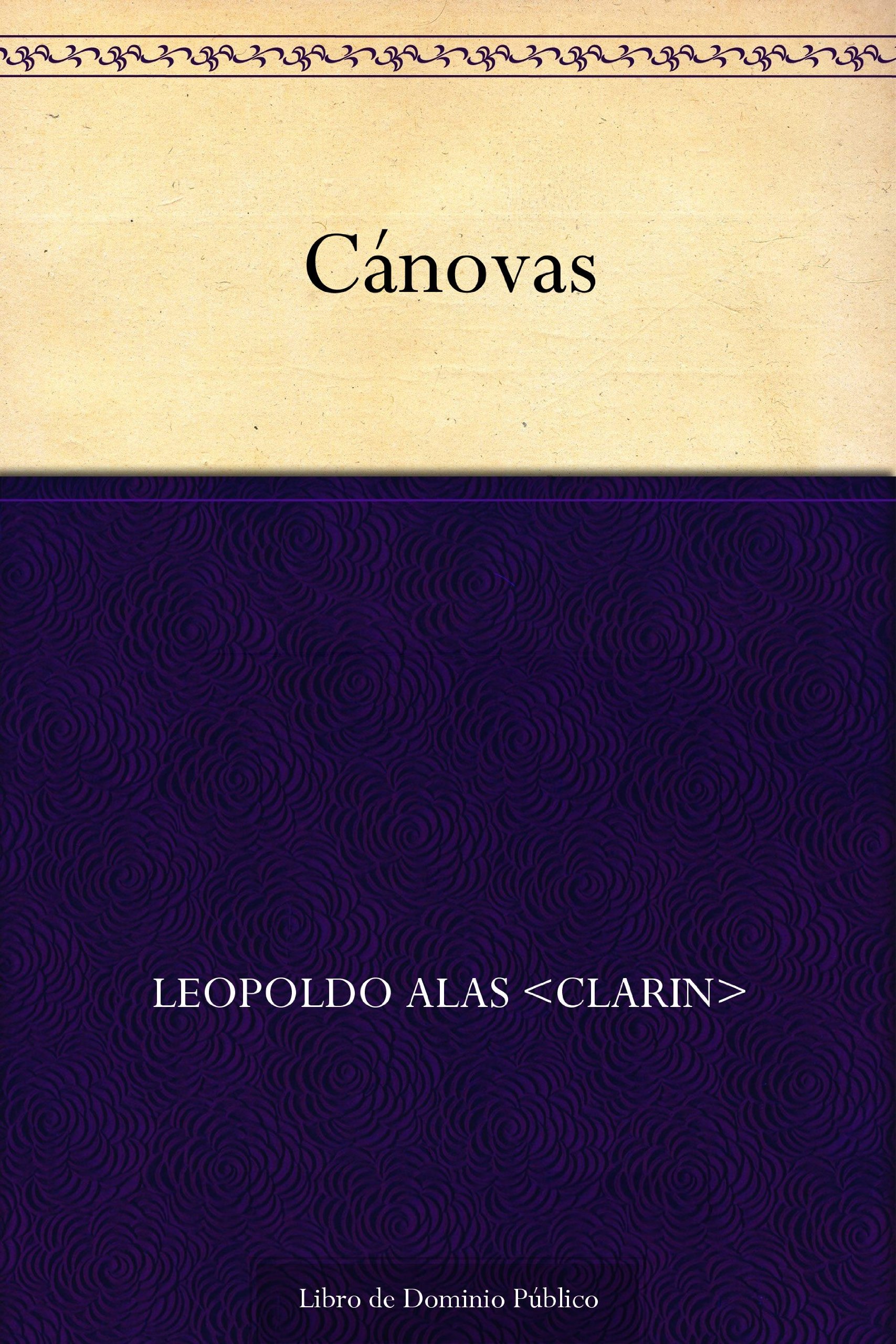 Cánovas (Spanish Edition)