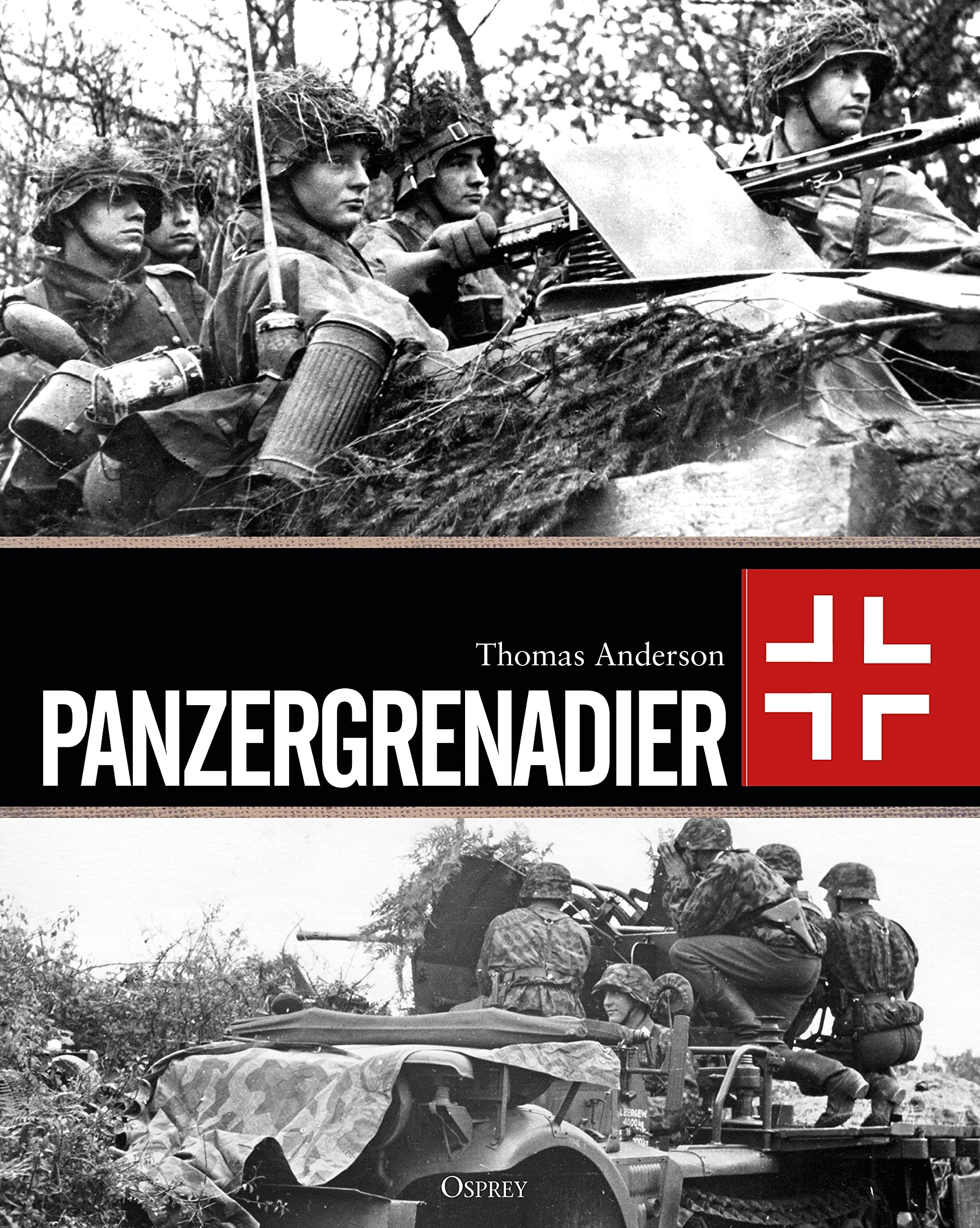 Panzergrenadier By Anderson, Thomas Thomas Anderson,