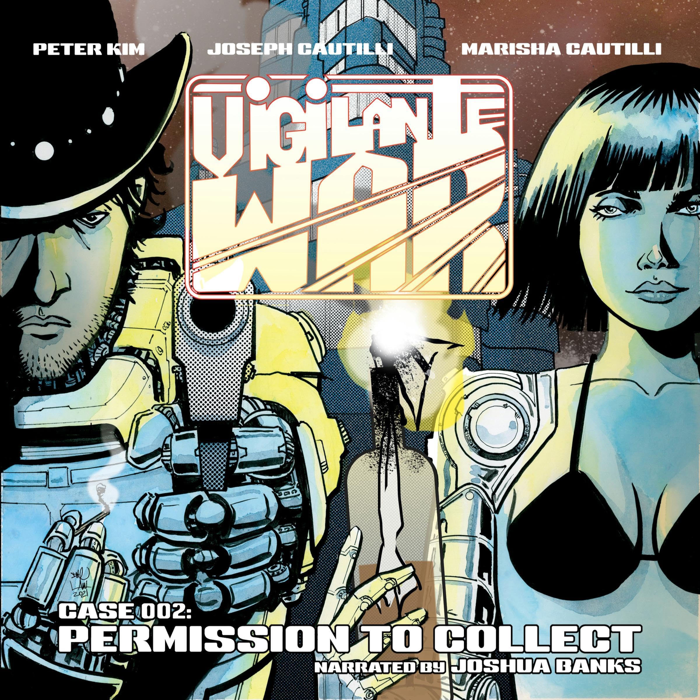 Vigilante War: Case 002