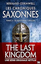 Download Le Quatrième Cavalier: Les Chroniques saxonnes, T2 PDF
