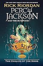 Percy Jackson and the Olympians: The Chalice of the Gods (Percy Jackson & the Olympians)