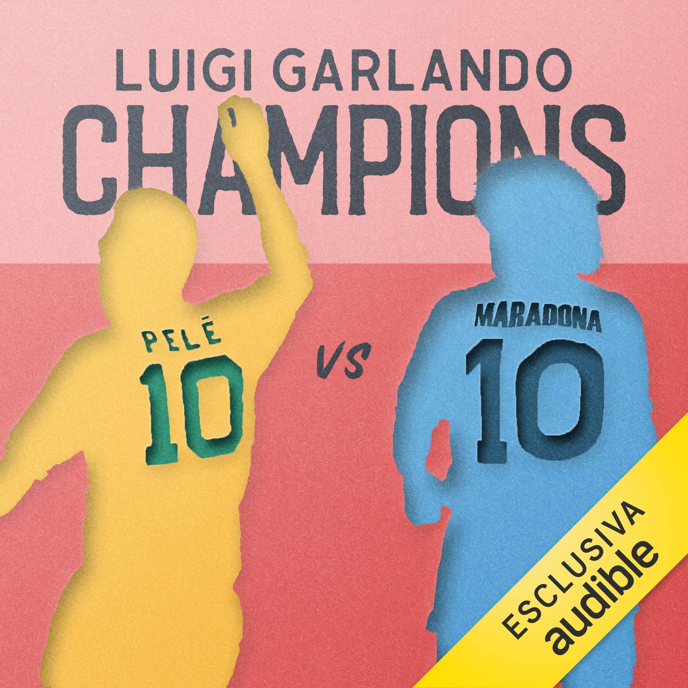 Pelé Vs Maradona: Champions