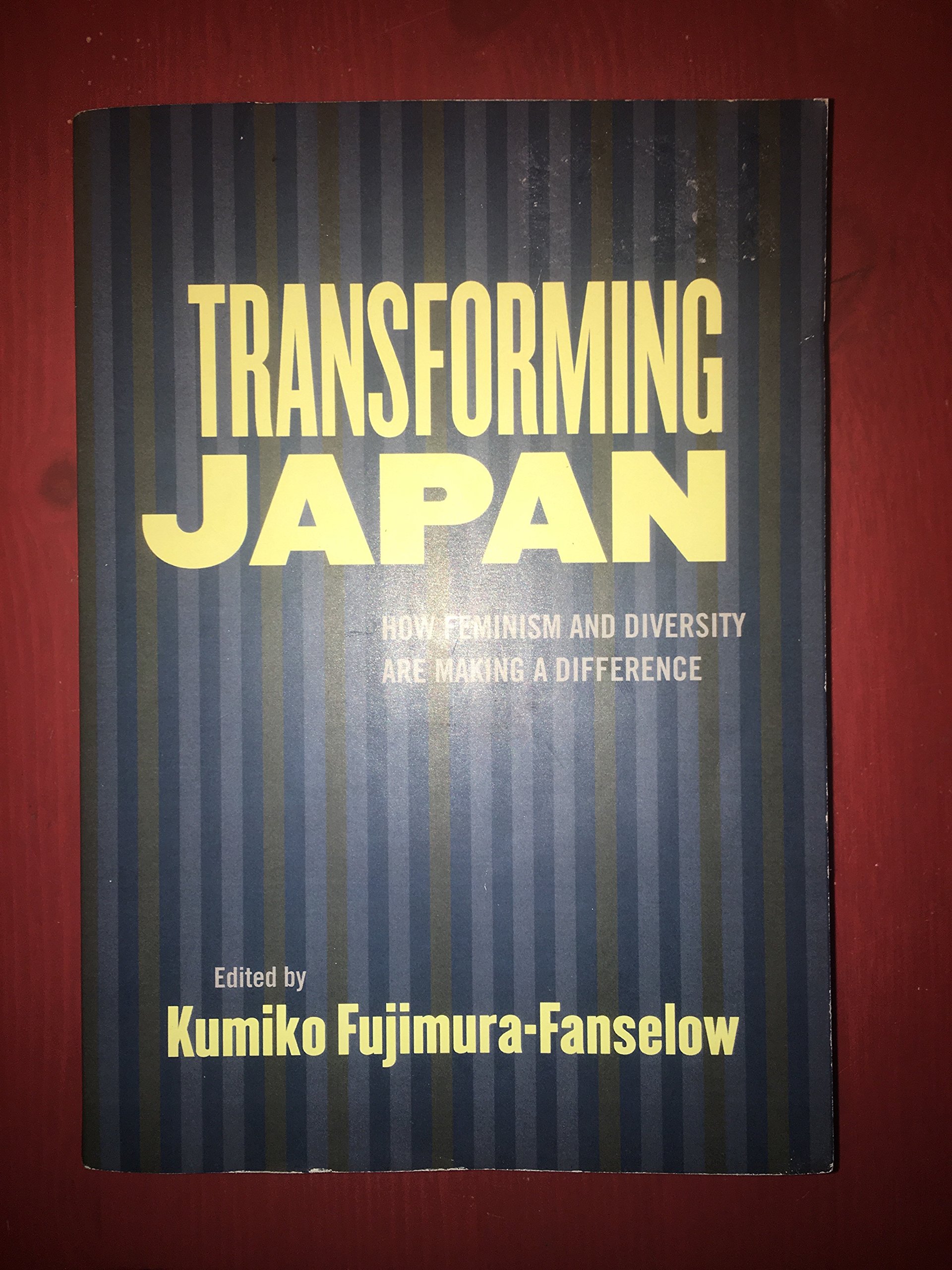 Buy Transforming Japan: How Feminism and Diversity Are Making a Difference — BookShops.in