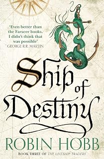 Ship of Destiny: A captivating epic fantasy novel from the Sunday Times bestselling author: Book 3