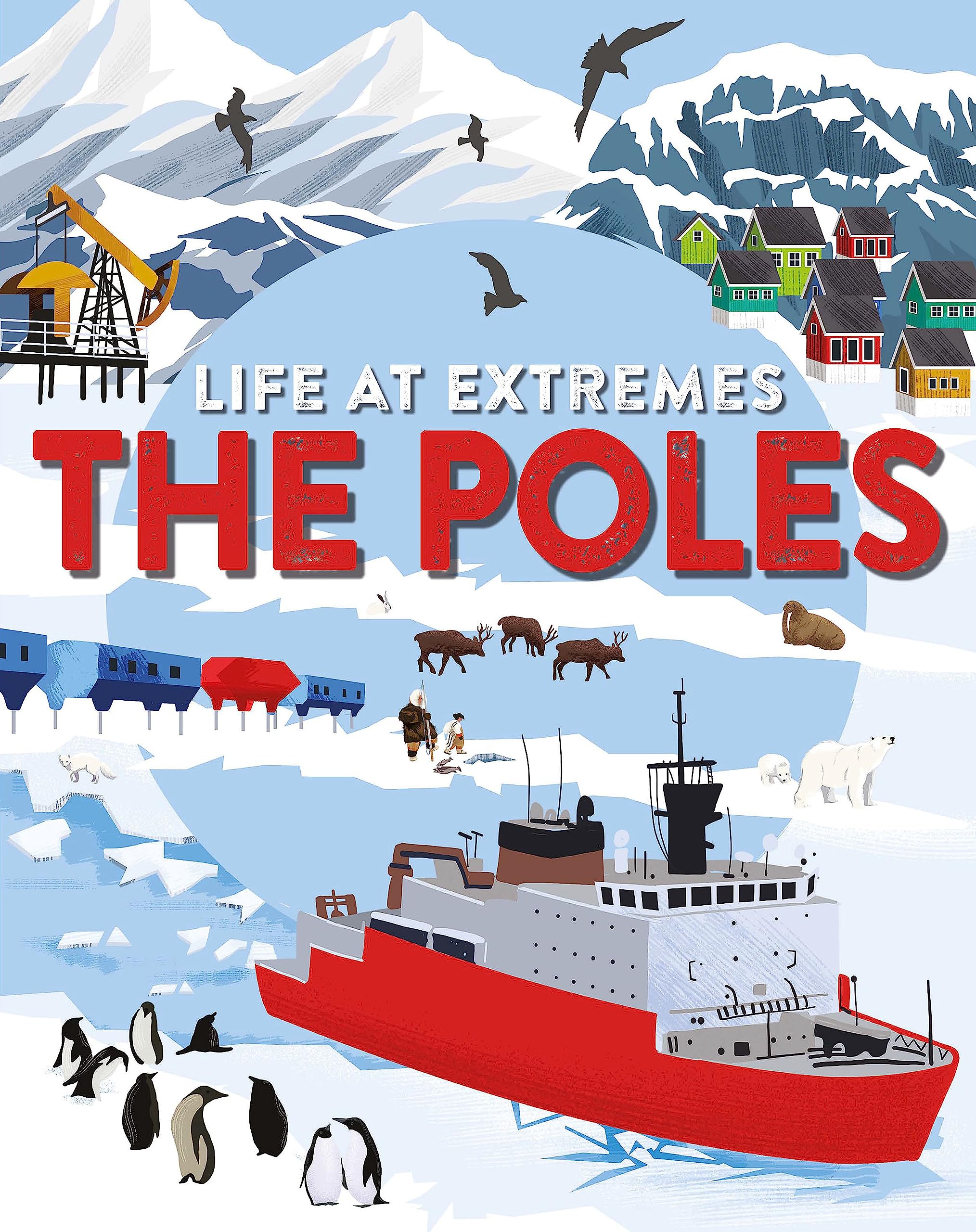 Life at Extremes The Poles by Josy Bloggs PAPERBACK 9781445184883