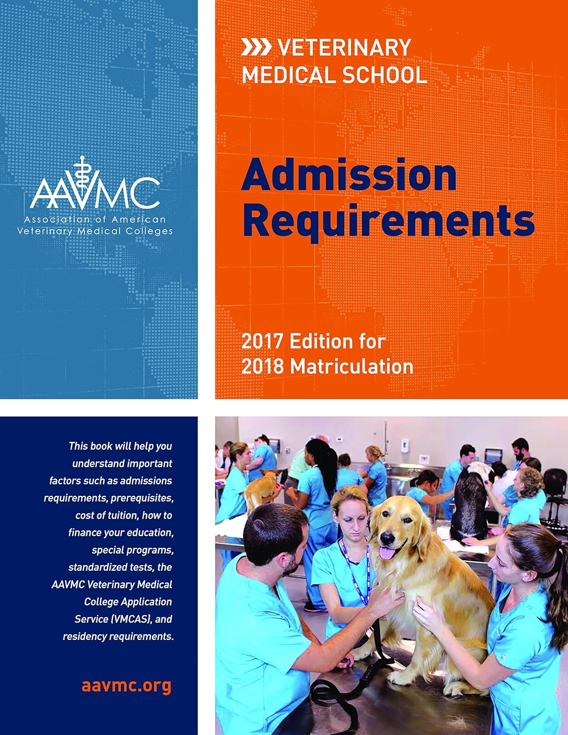 Veterinary Medical School Admission Requirements (VMSAR) 2017 Edition