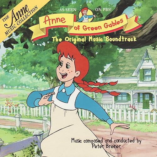 Amazon Music - Peter BreinerのAnne of Green Gables: The Original Music