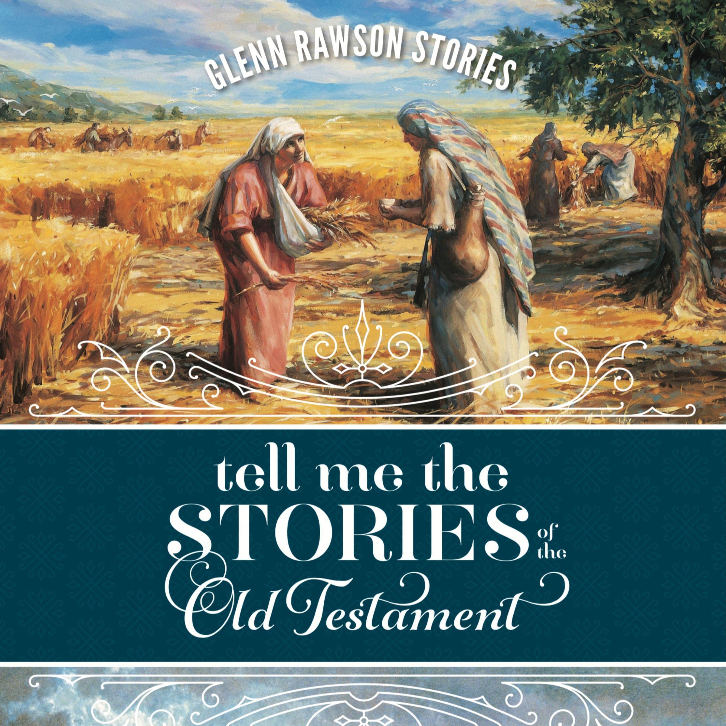 Tell Me the Stories of the Old Testament