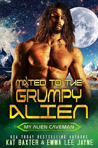 Mated to the Grumpy Alien: A Mistaken Identity/Curvy Girl/Sci-Fi Romance (Fated Mates of the Persæn Rebellion)