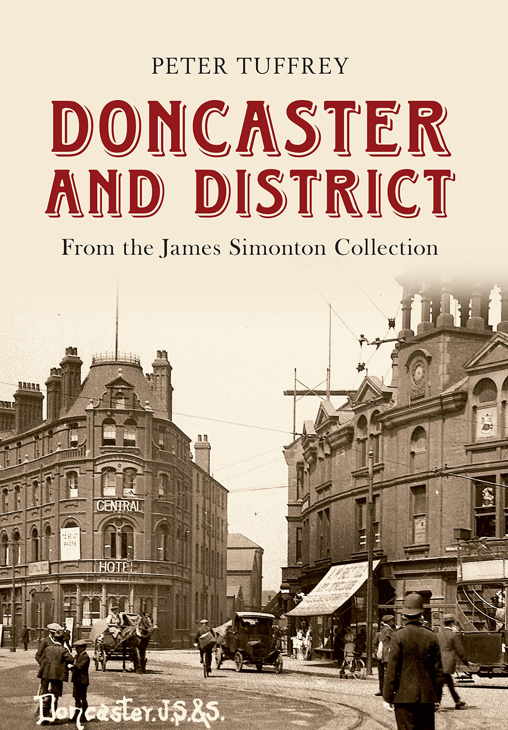 Doncaster and District by Peter Tuffrey - 9781445601212