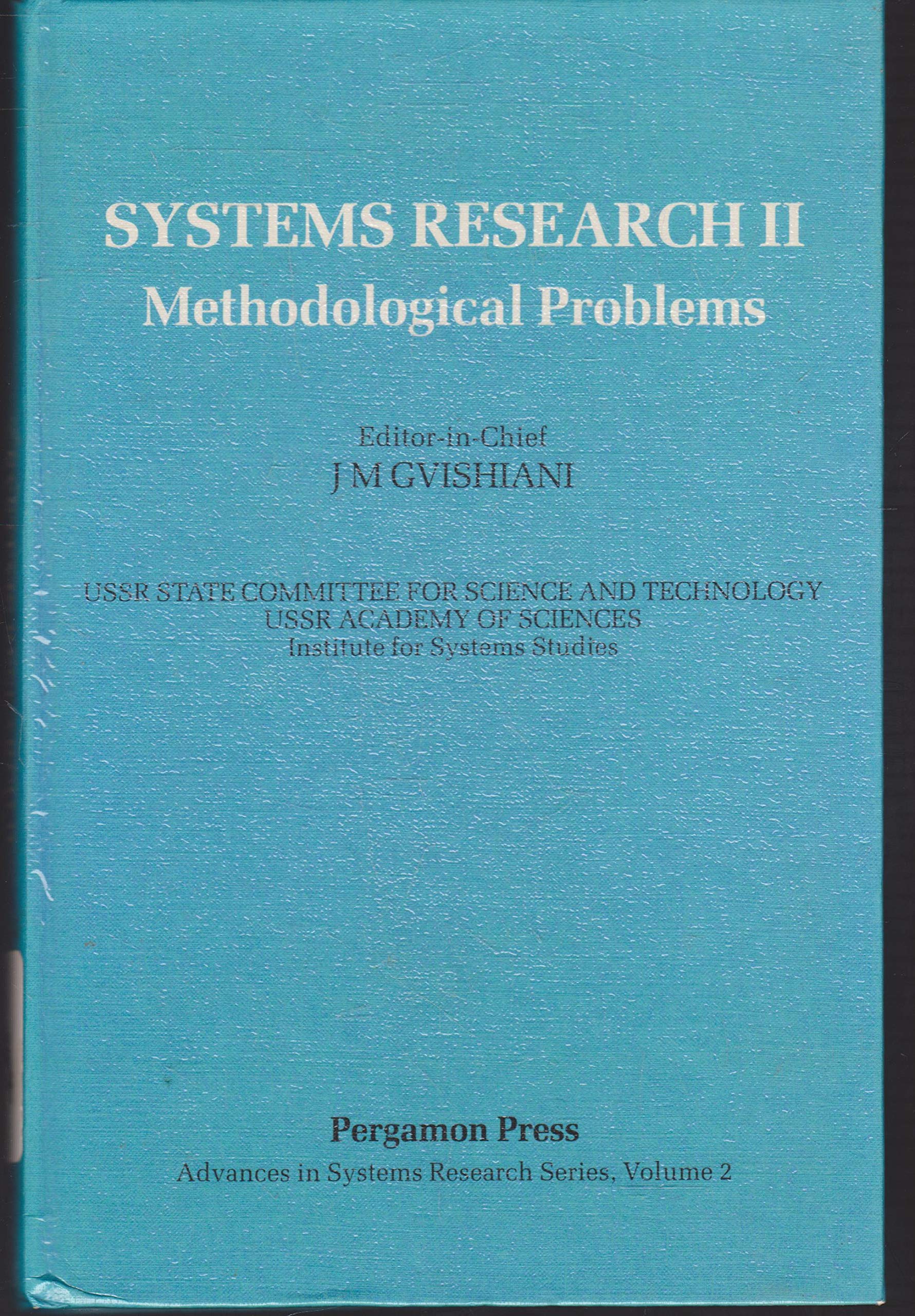 Buy Systems Research II: Methodological Problems (Advances in Systems Research) — BookShops.in