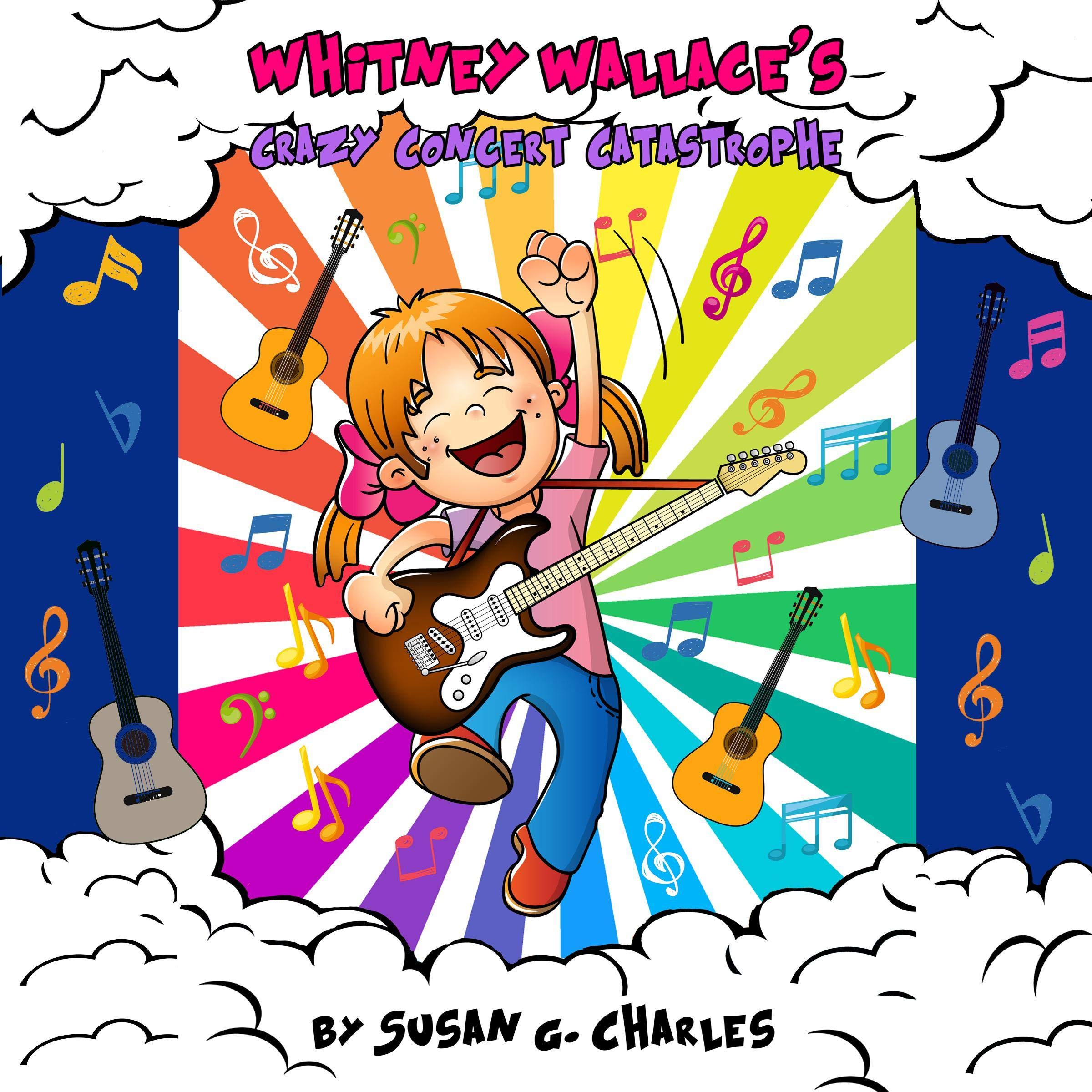 Cover art for Whitney Wallace's Crazy Concert Catastrophe: For 4-10 Year Olds, Perfect for Bedtime & Young Readers