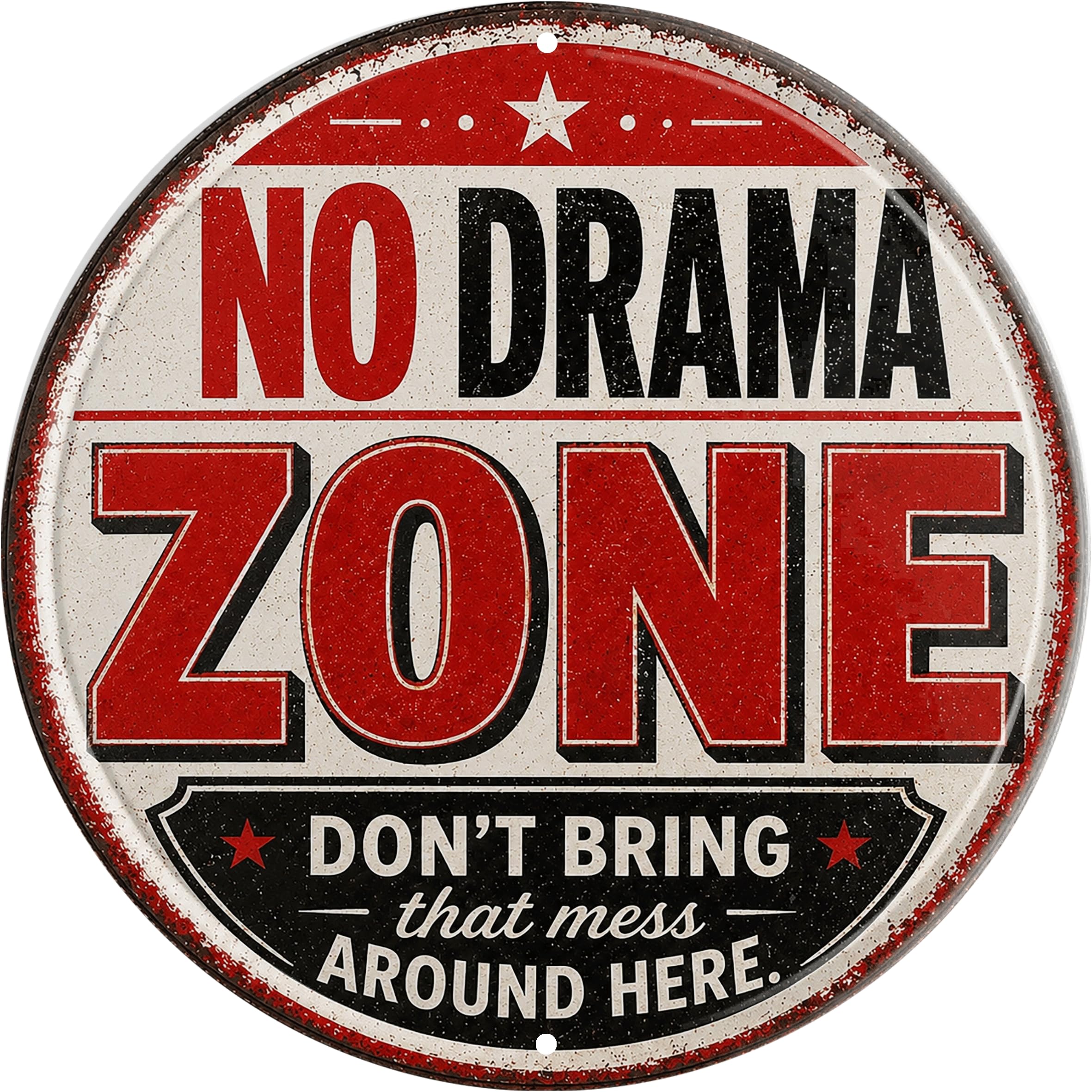 Aimlayton No Drama Zone Metal Sign 8x8in Round Boundary Plaque for Office Home Wall Decor Peace Gift