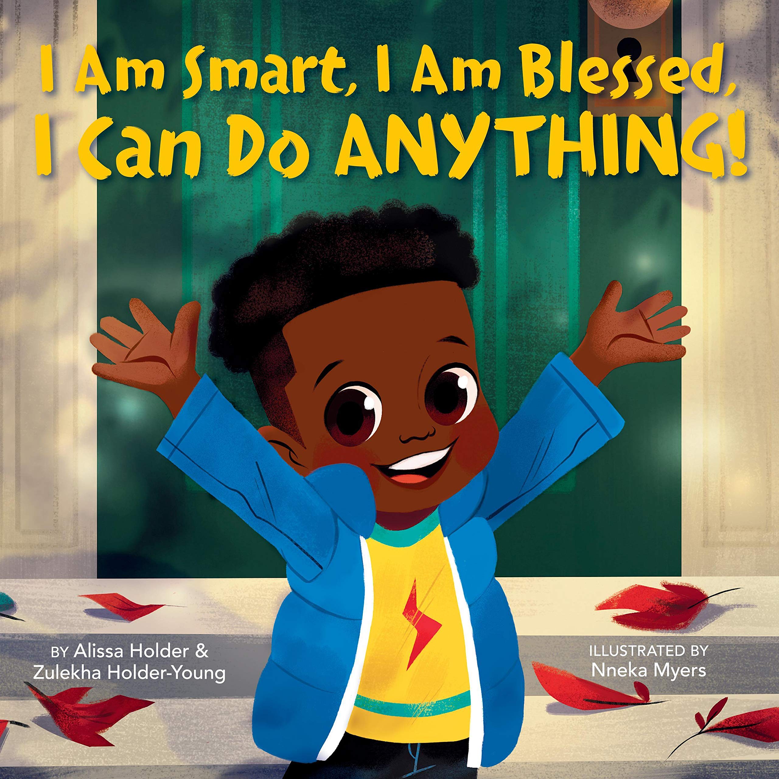 Cover art for I Am Smart, I Am Blessed, I Can Do Anything!