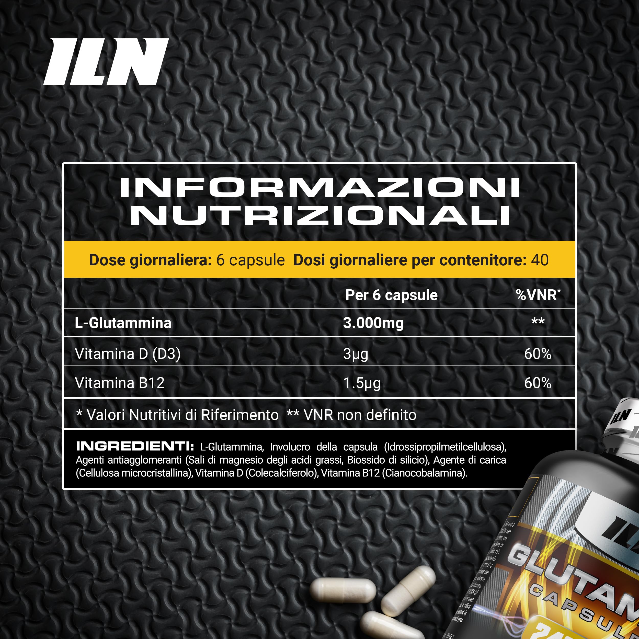 ILN Glutammina - L-Glutammina capsule 3000 mg per porzione - 240 capsule vegetariane - con vitamine D e B12-40 porzioni