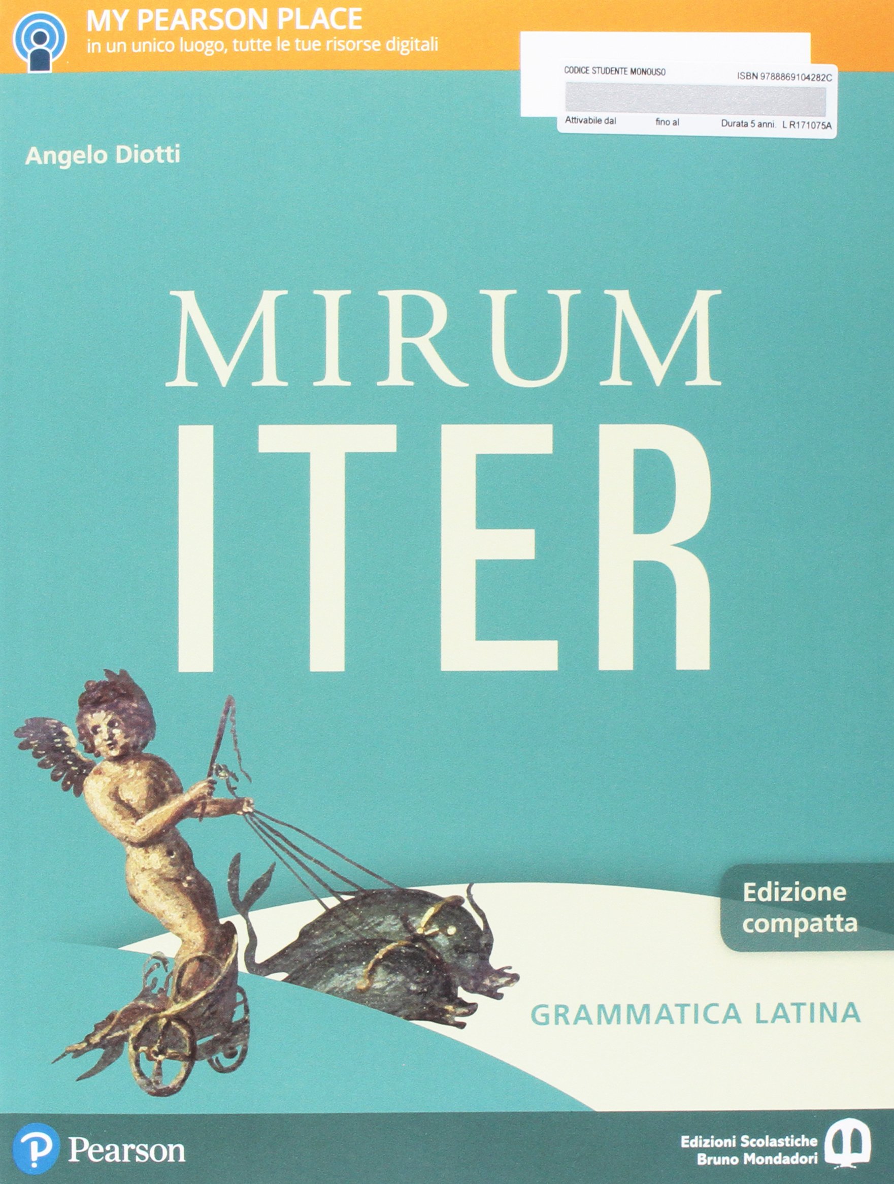 Mirum iter. Grammatica. Lezioni. Per le Scuole superiori. Con e-book. Con espansione online (Vol. 1)