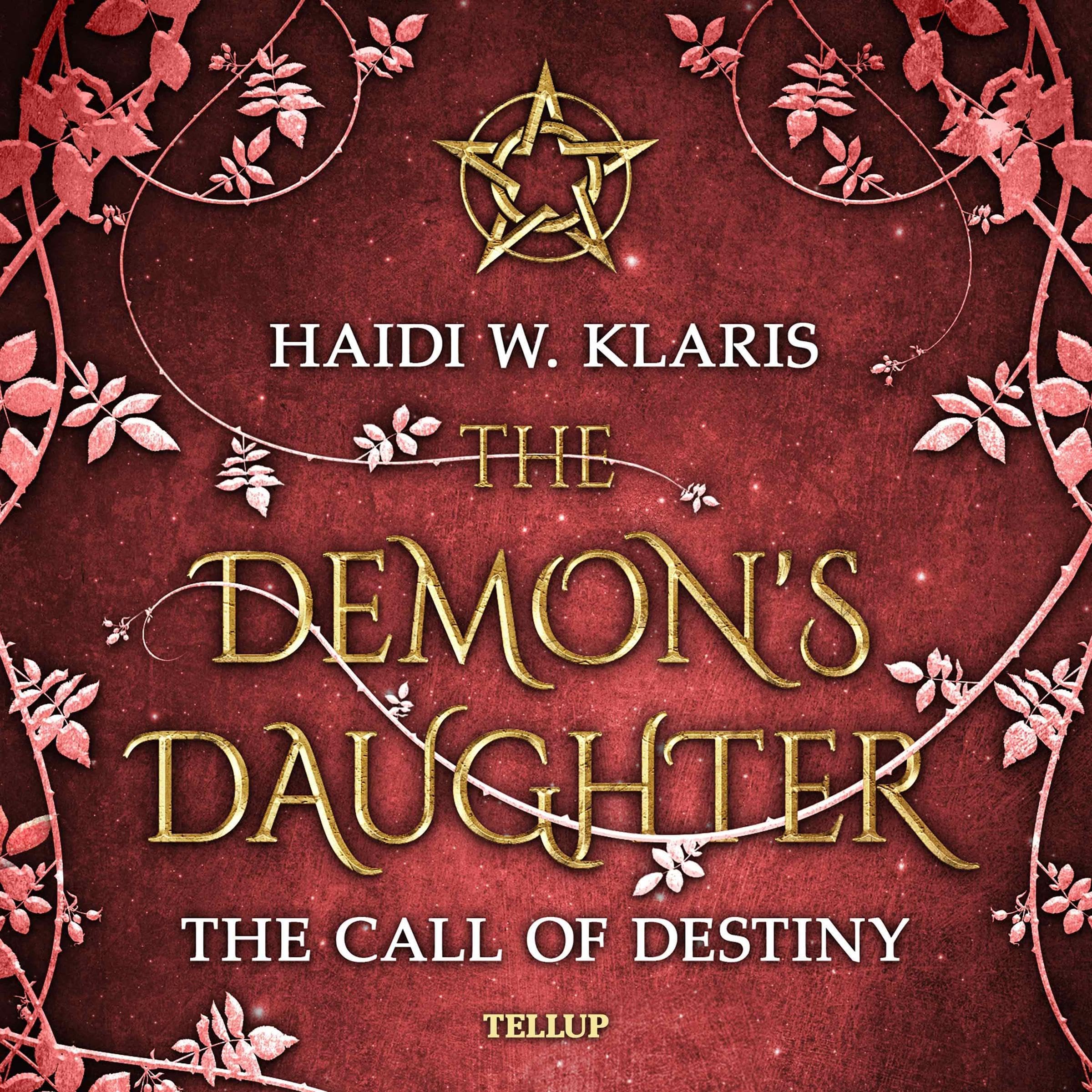 Cover art for The Demon's Daughter #2: The Call of Destiny