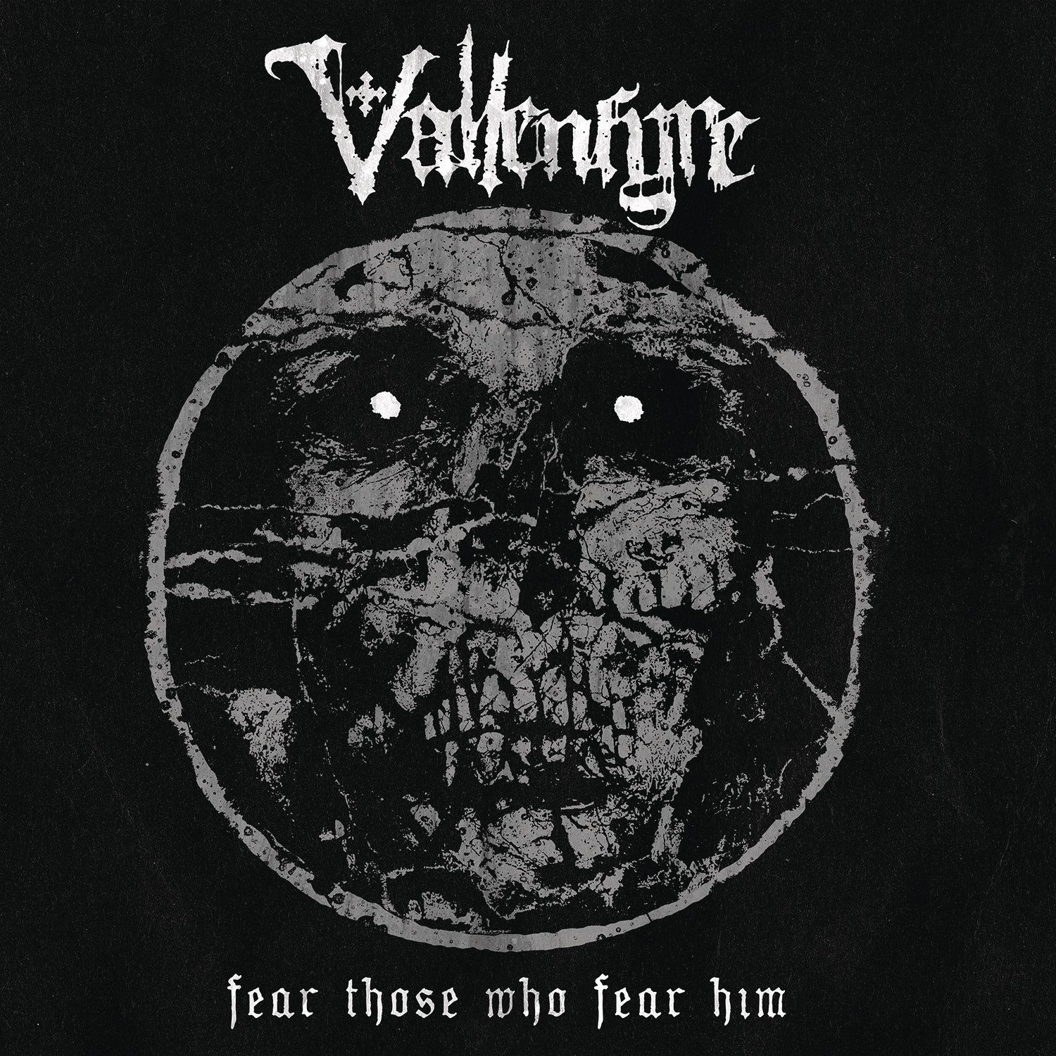 Fear Those Who Fear Him [VINYL]