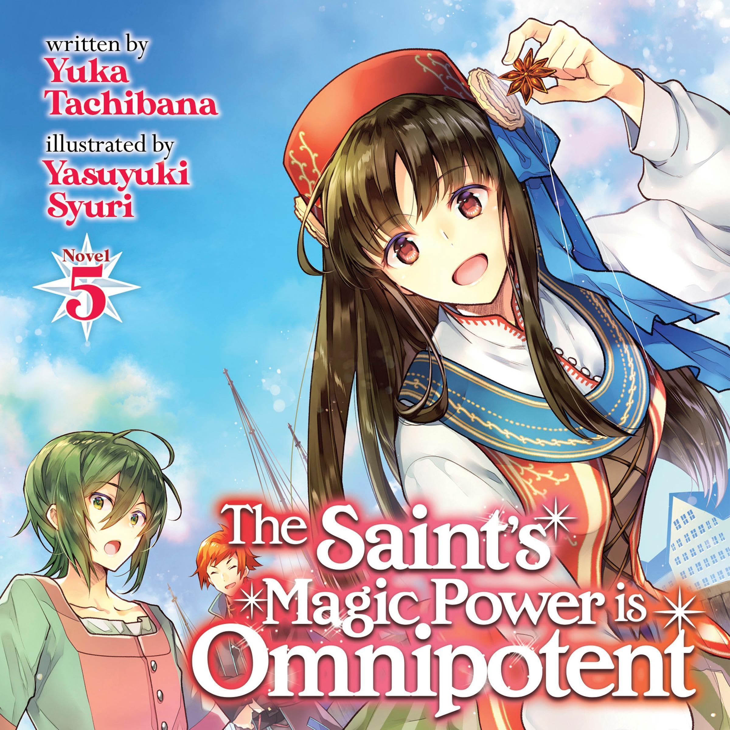 Cover art for The Saint's Magic Power Is Omnipotent, Vol. 5