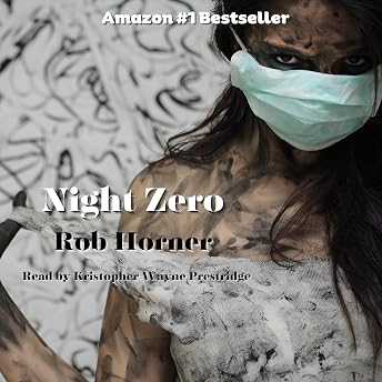 Night Zero Audiobook by Rob Horner episode artwork