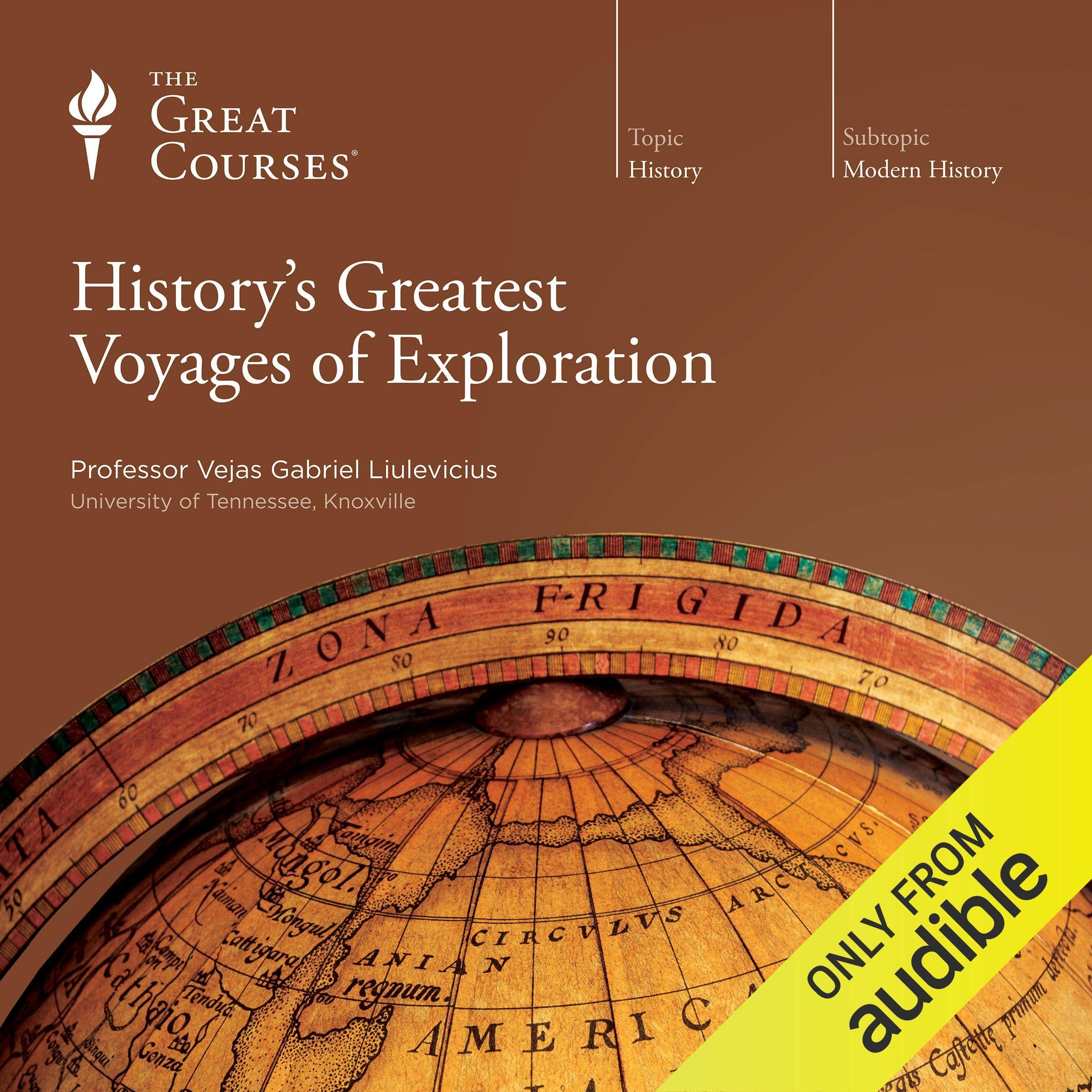 History's Greatest Voyages of Exploration