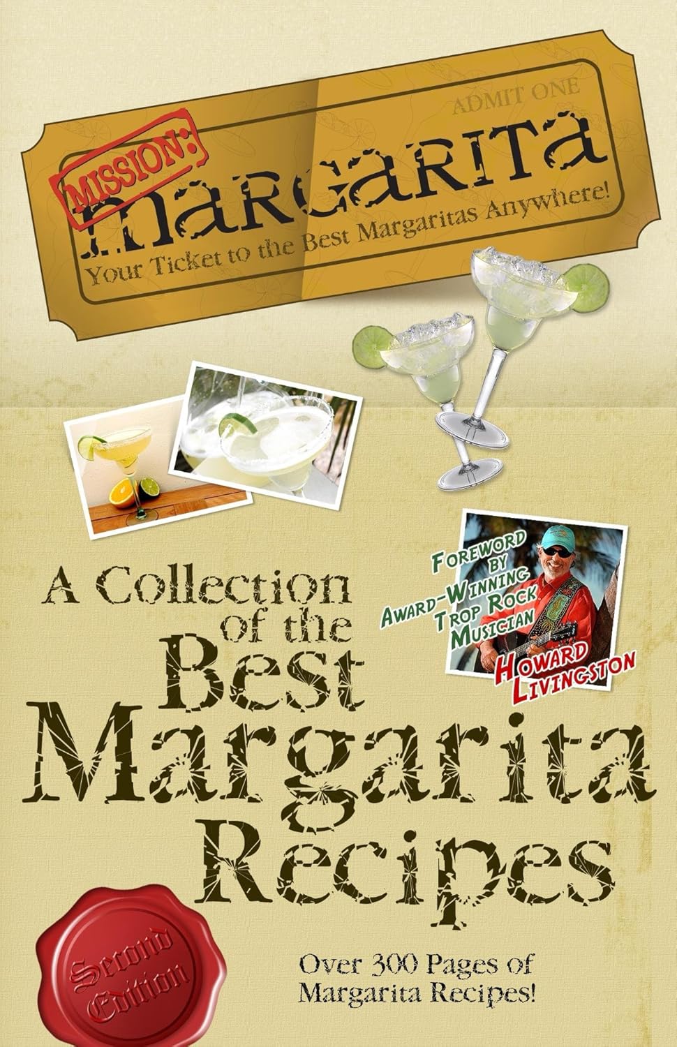 Mission Margarita A Collection of the Best Margarita
