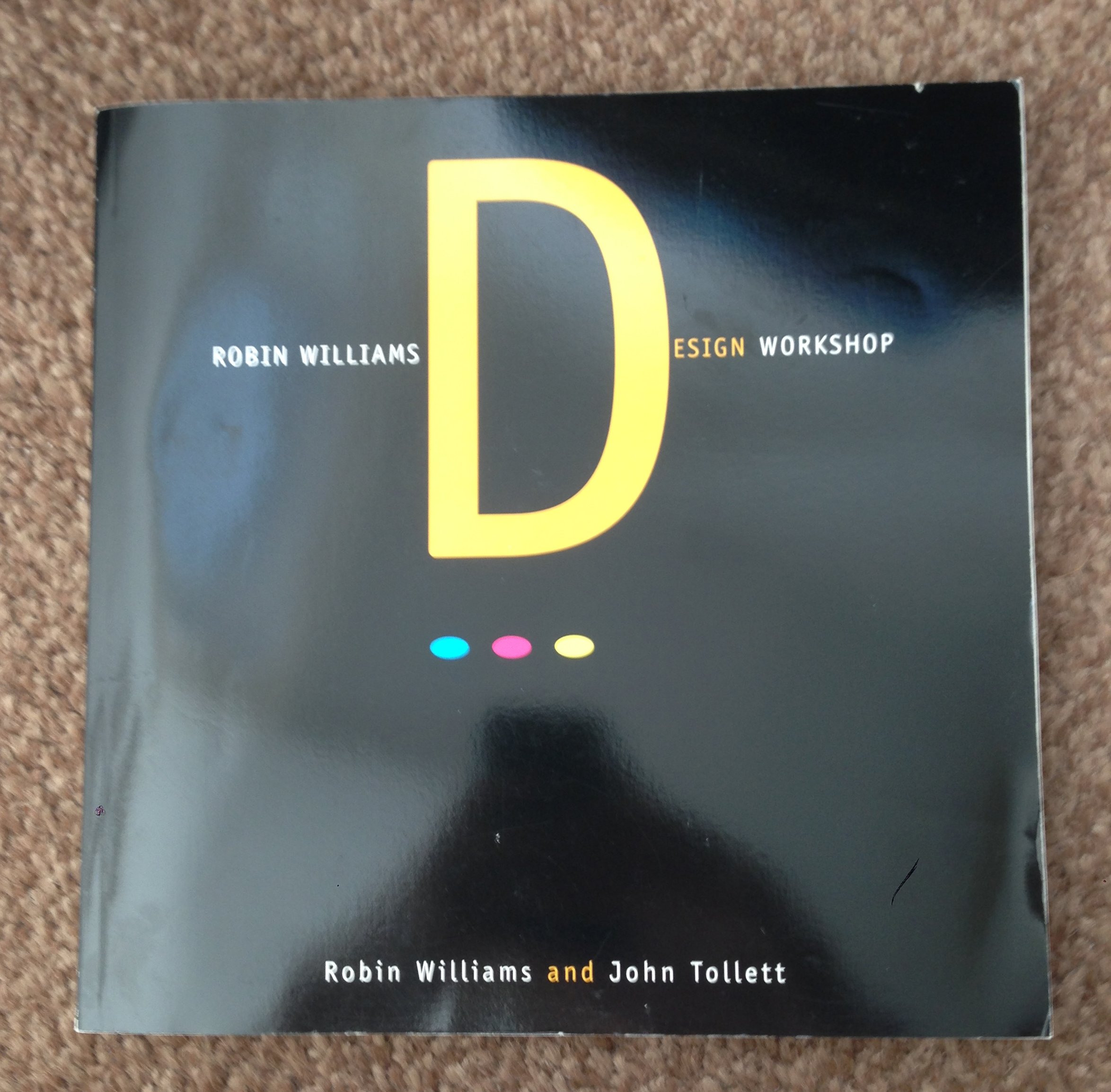Robin Williams Design Workshop avec exercices pratiques de composition visuelle