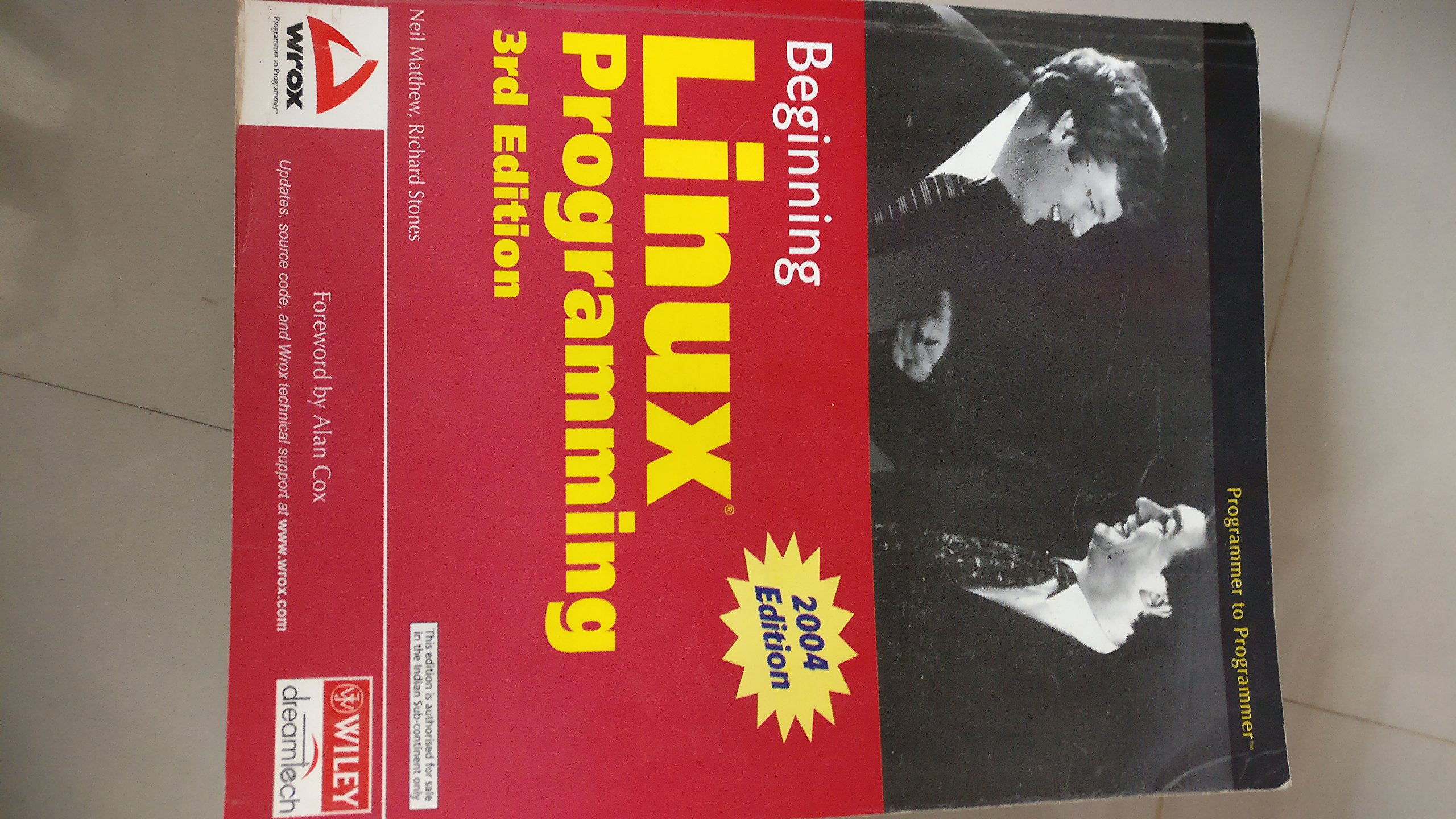 Beginning Linux® Programming Paperback – 30 Dec. 2003