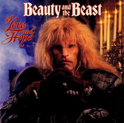Beauty and the Beast Of Love and Hope
