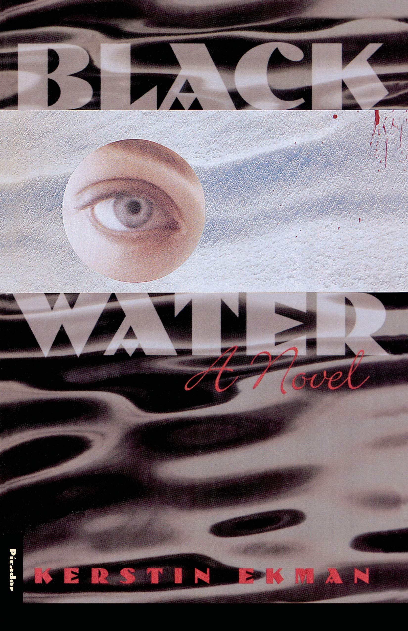 Black Water: A Novel