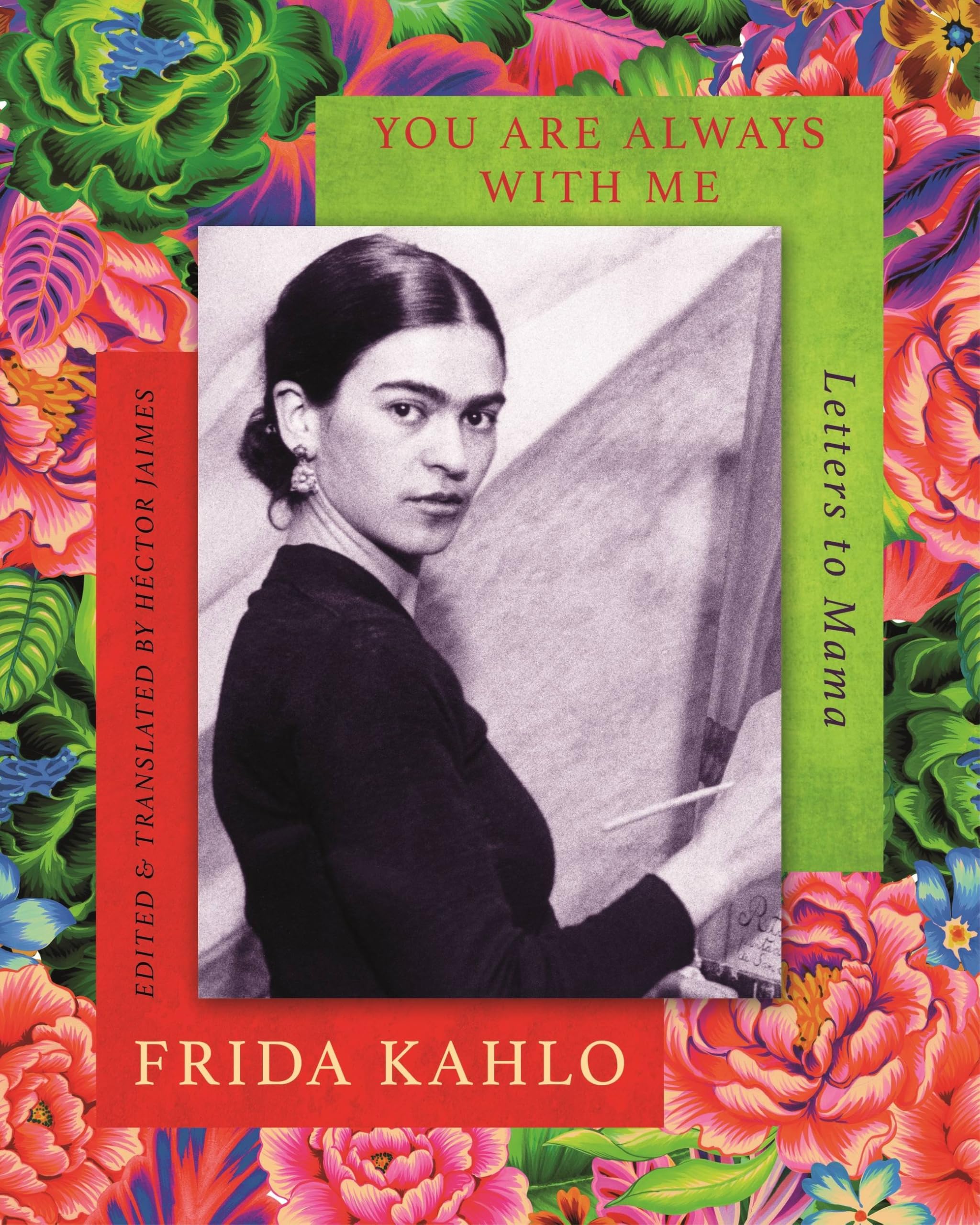 You are Always With Me : Letters to Mama
